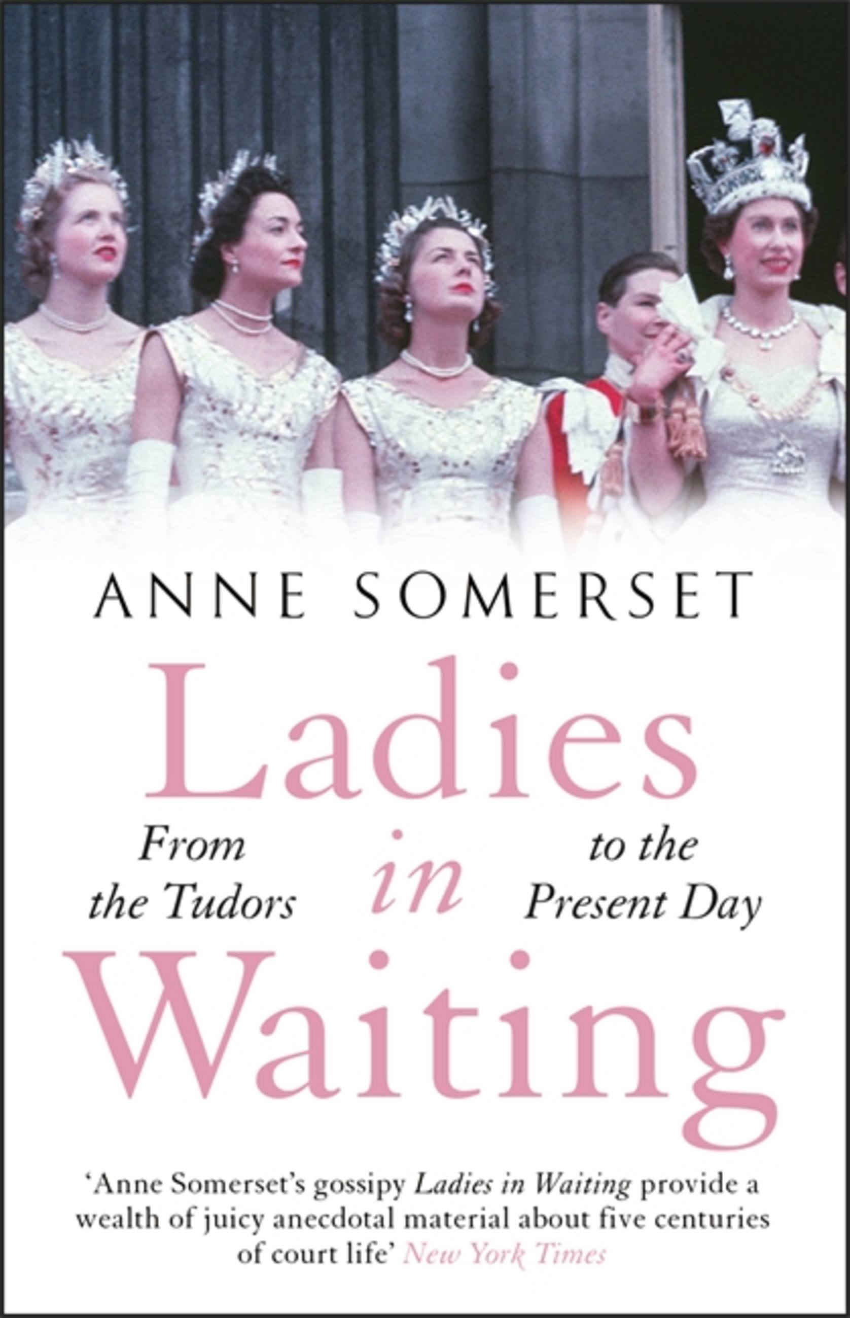 Ladies in Waiting Ladies in Waiting