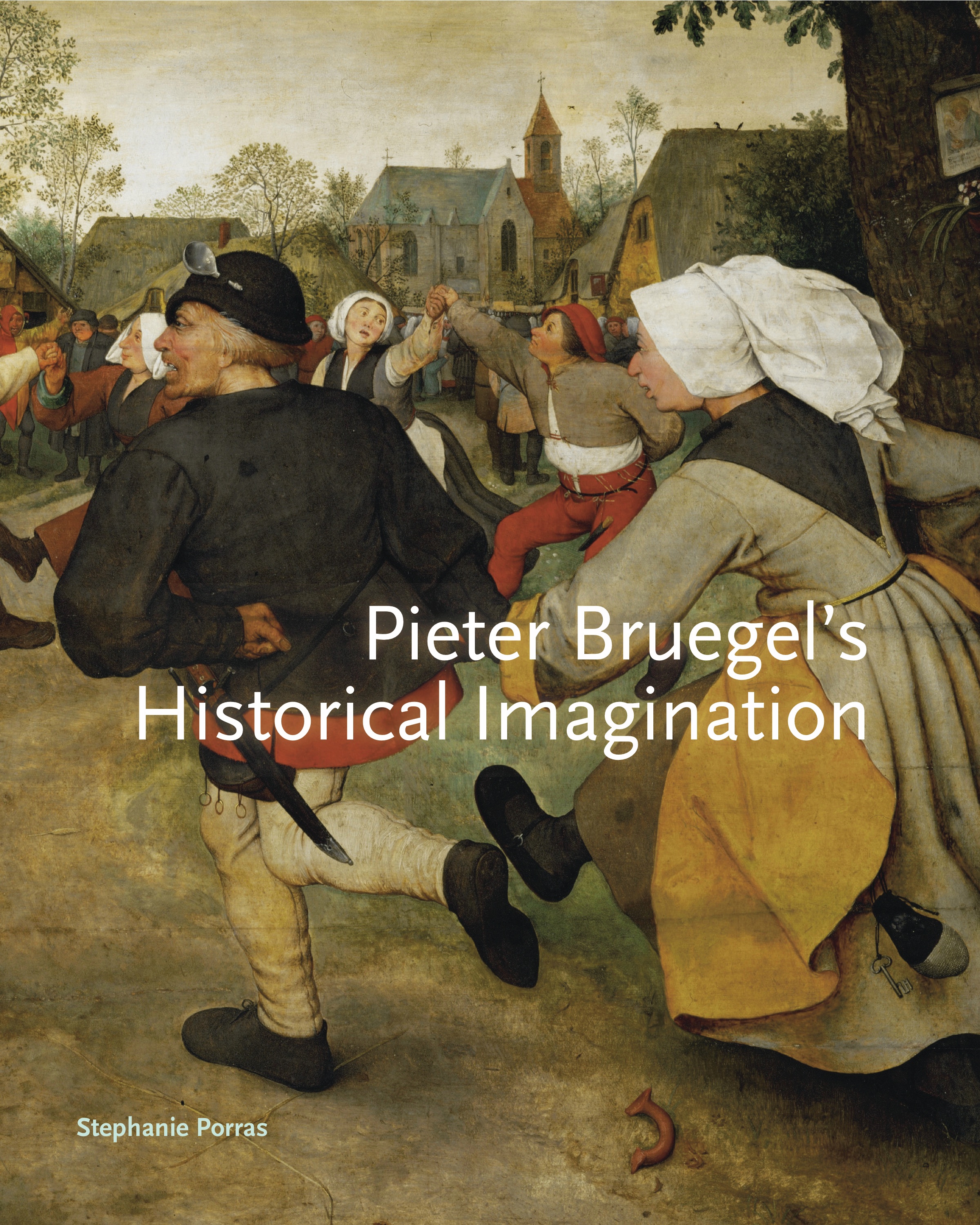 Pieter Bruegel’s Historical Imagination Pieter Bruegel’s Historical Imagination