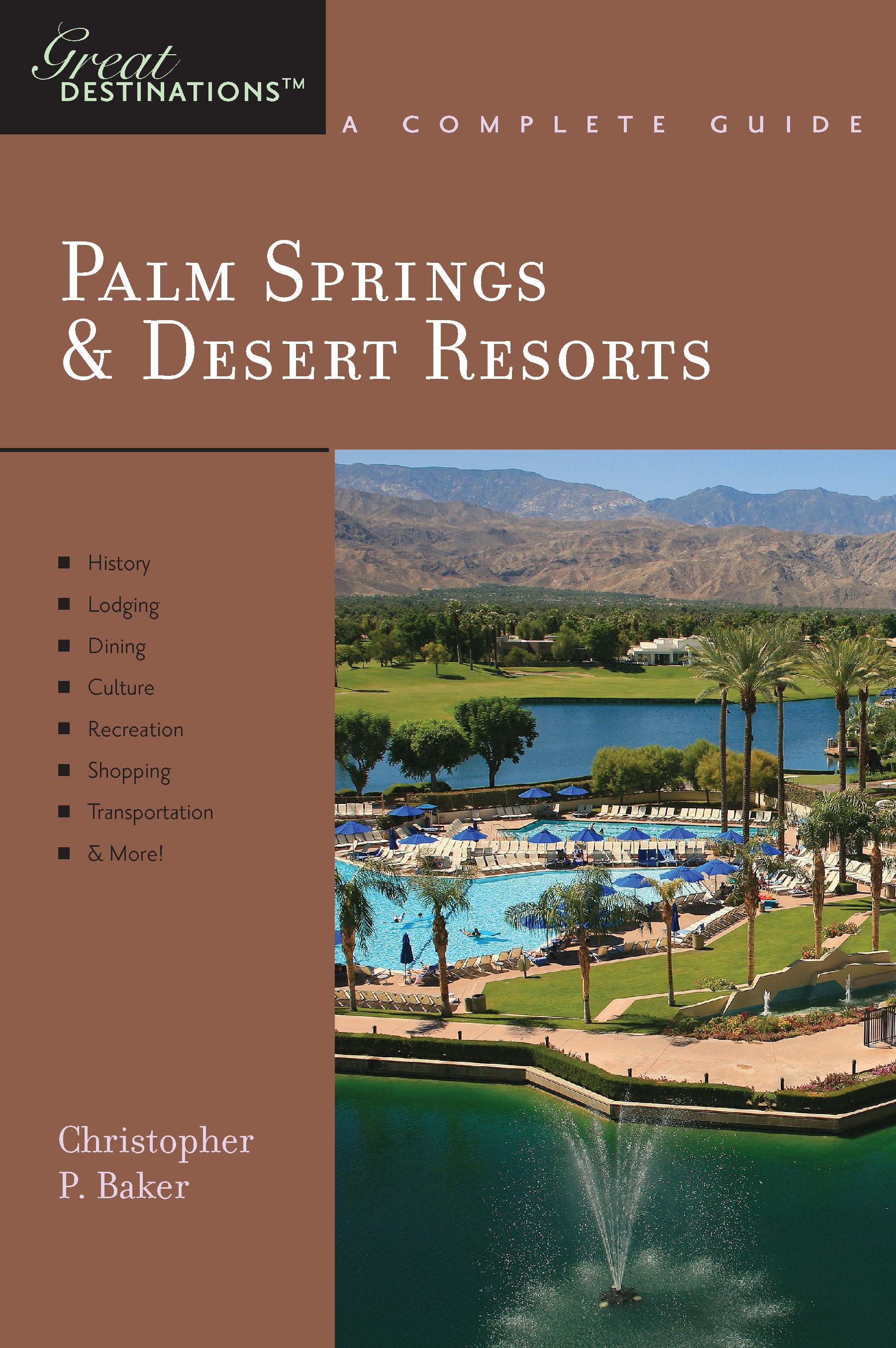 Explorer's Guide Palm Springs & Desert Resorts