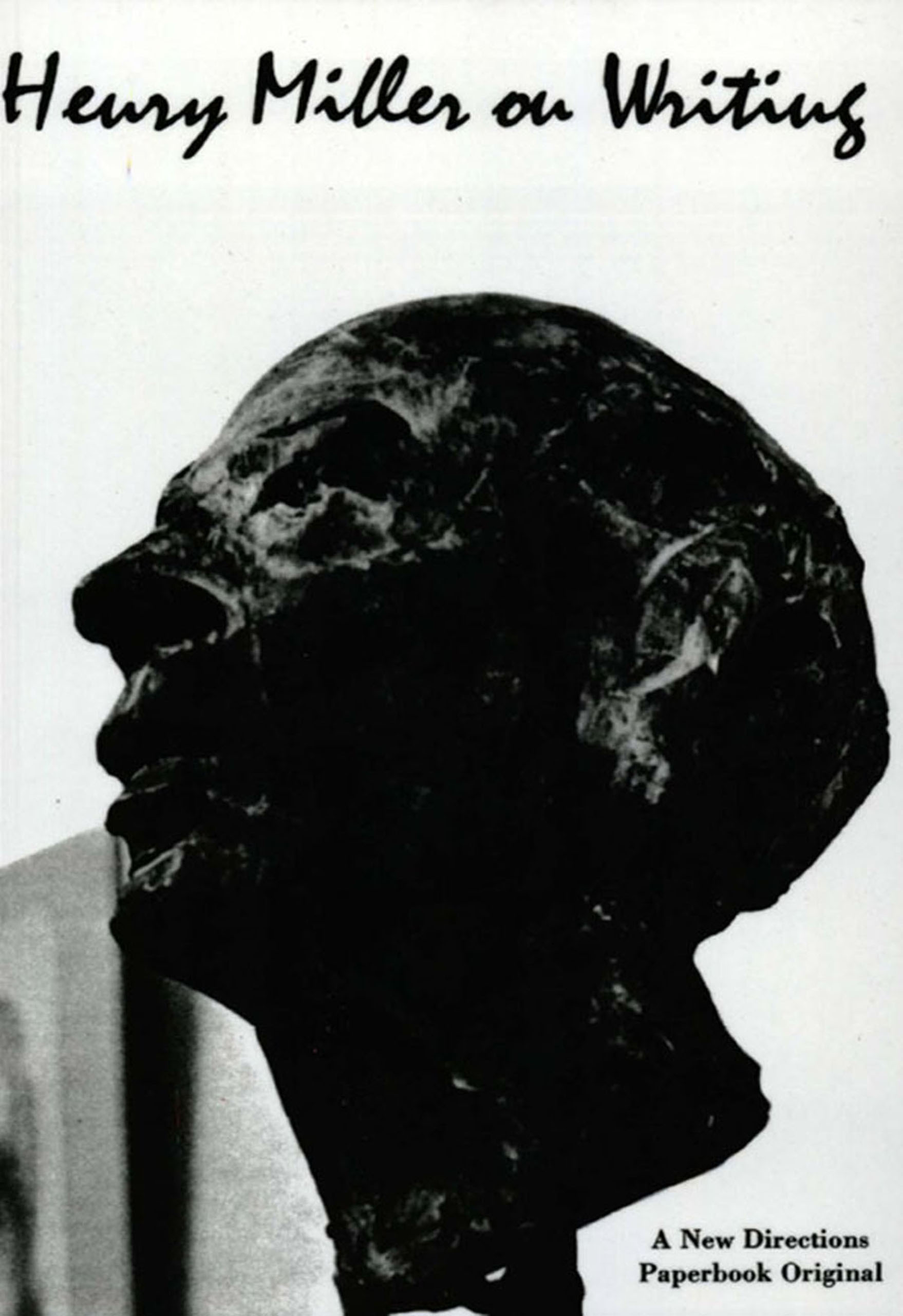 Henry Miller On Writing