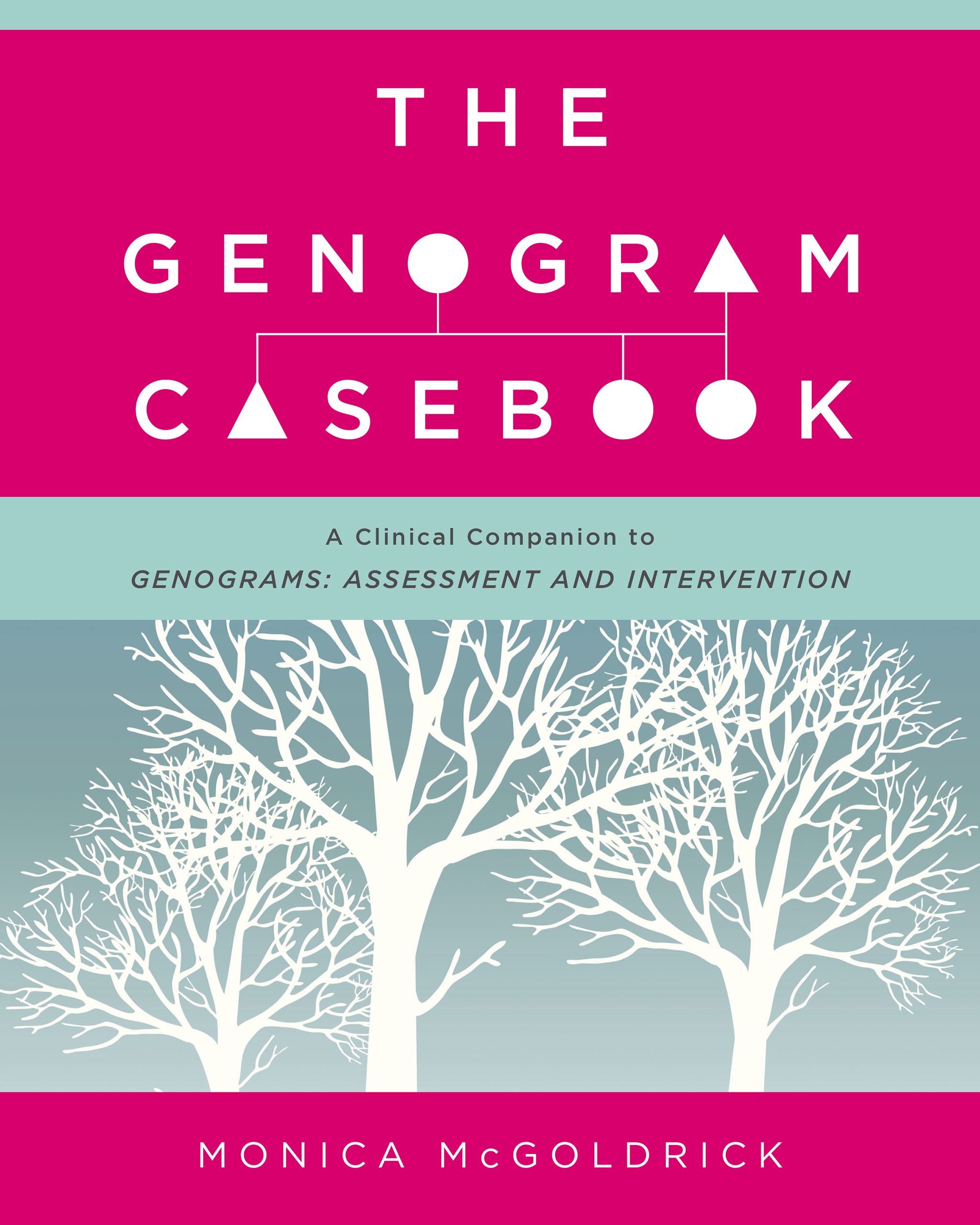 The Genogram Casebook