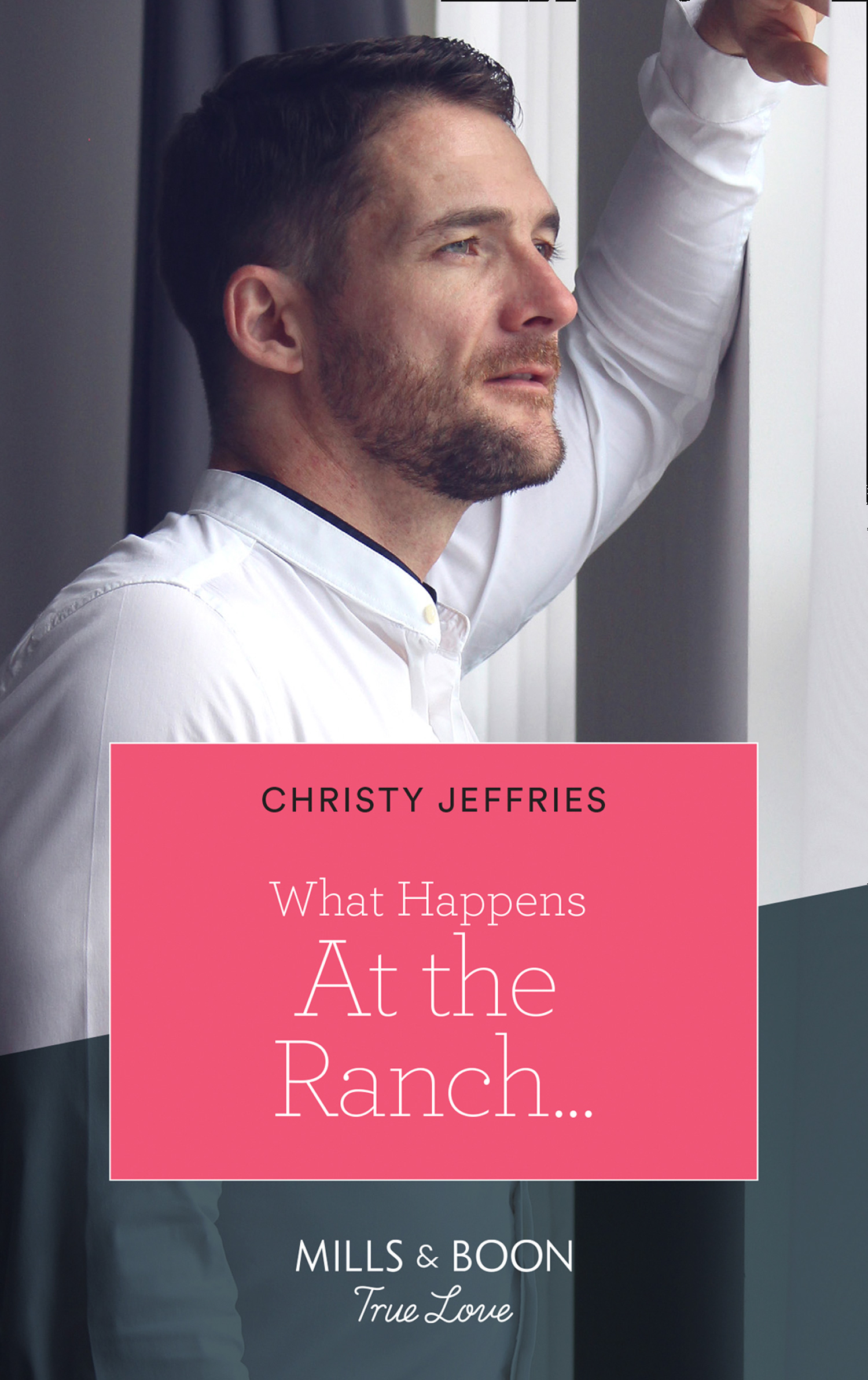 What Happens At The Ranch… (Mills & Boon True Love) (Twin Kings Ranch, Book 1)