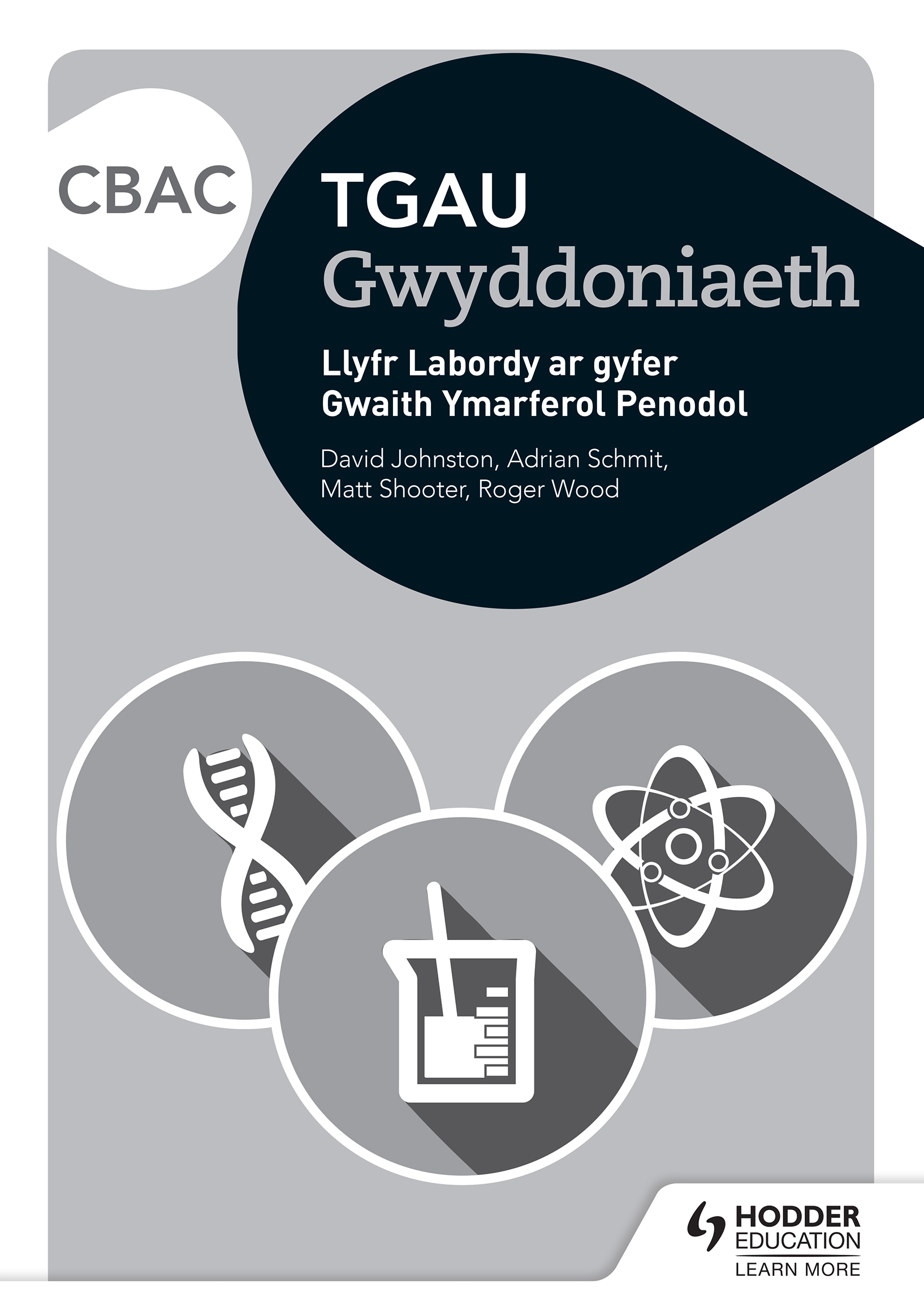 CBAC TGAU Gwyddoniaeth Llyfr Labordy i Ddisgyblion ar gyfer Gwaith Ymarferol Penodol