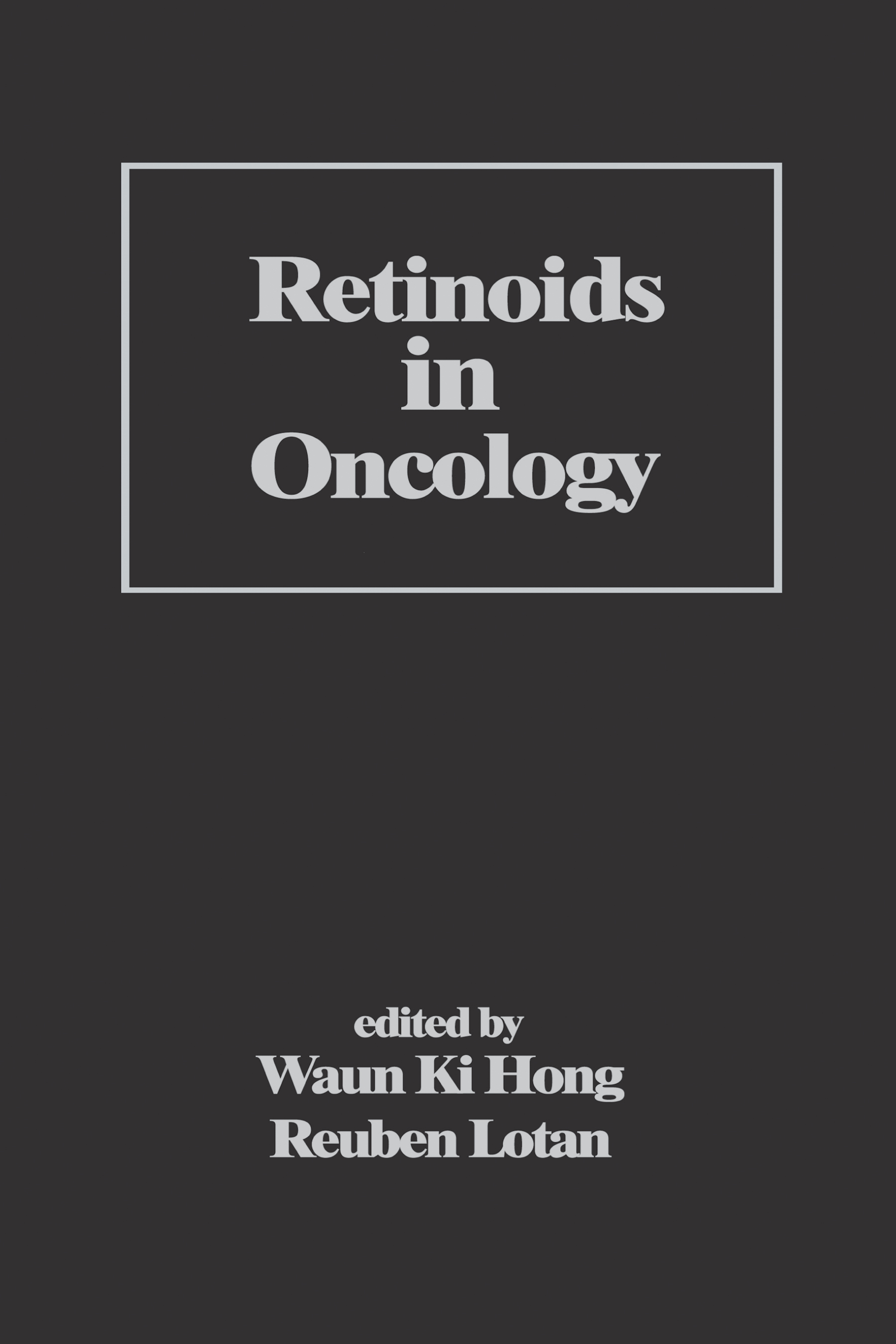 Retinoids in Oncology - >100