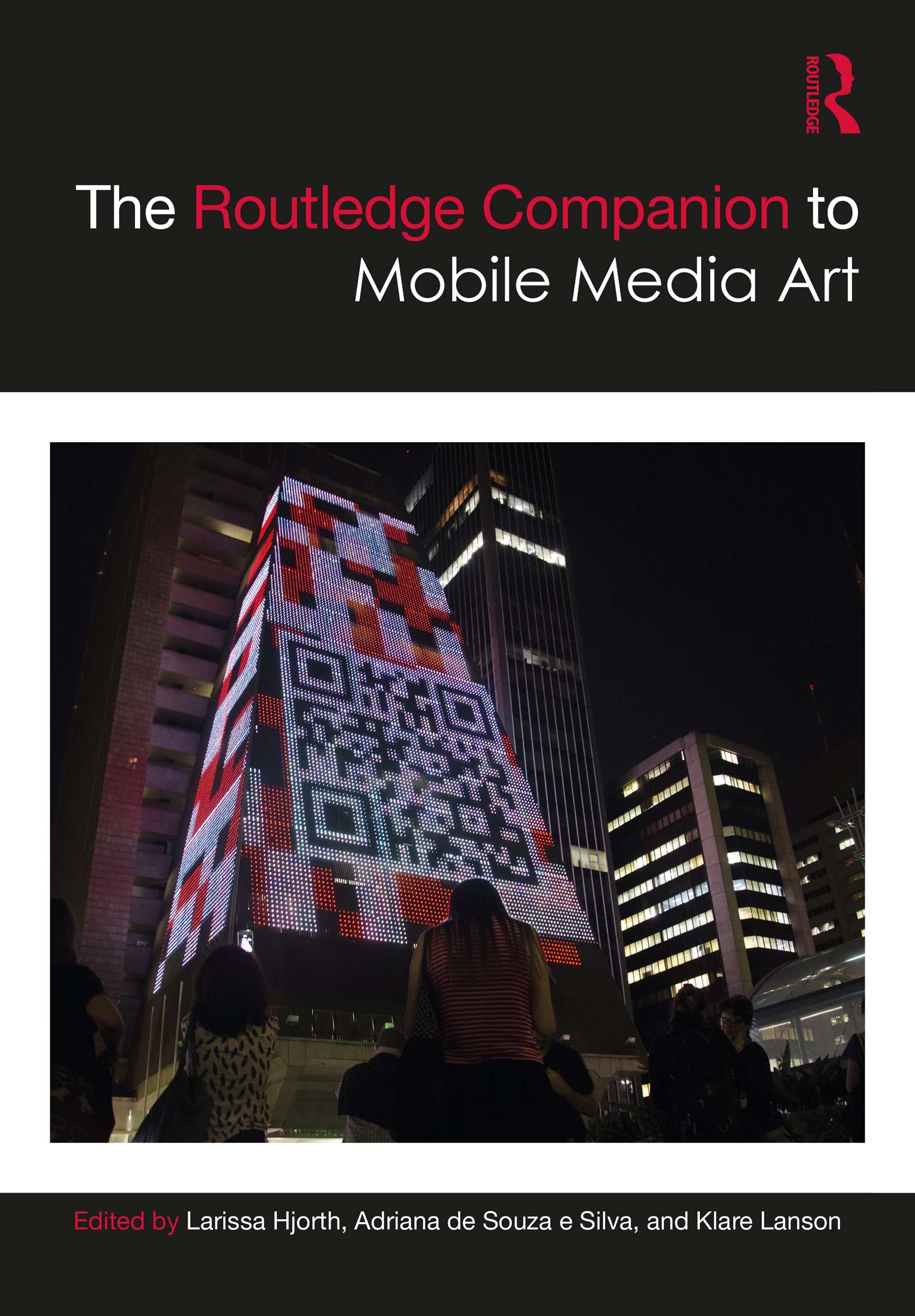 The Routledge Companion to Mobile Media Art