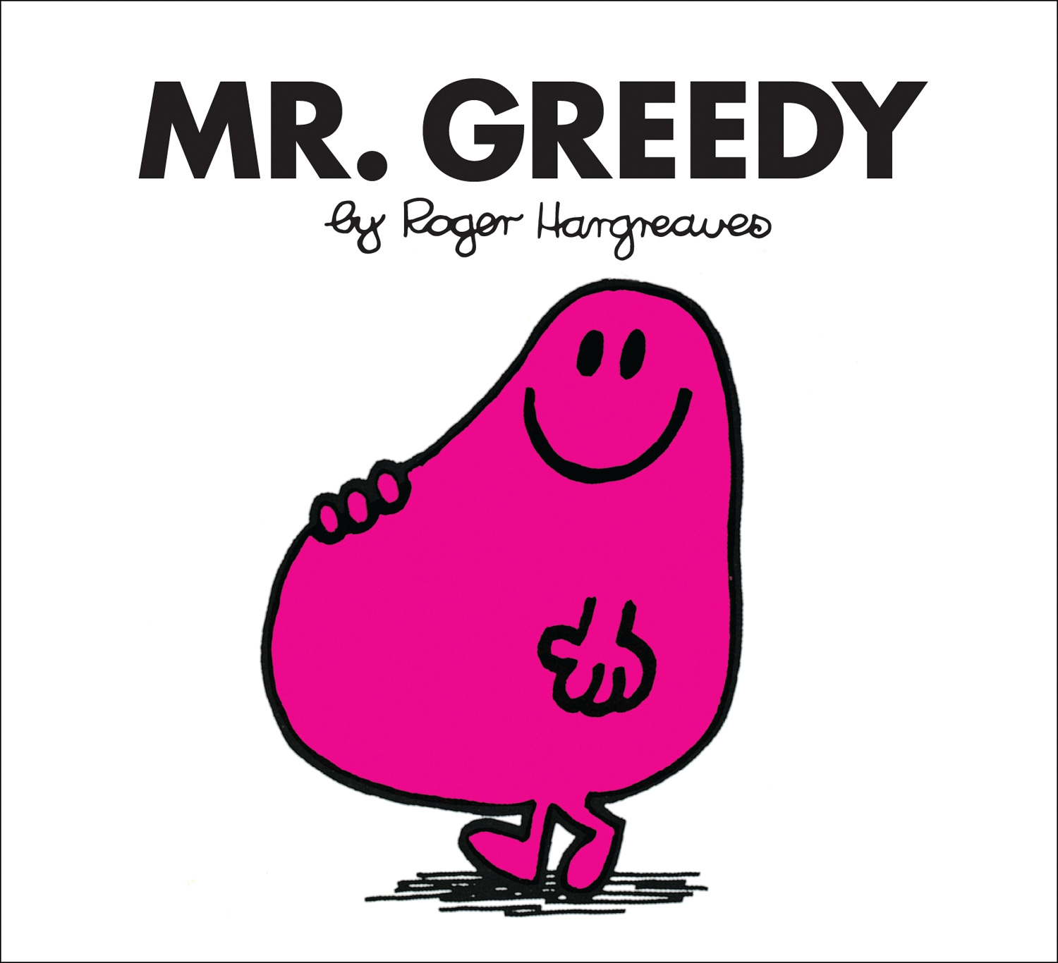 Mr. Greedy (Mr. Men Classic Library)