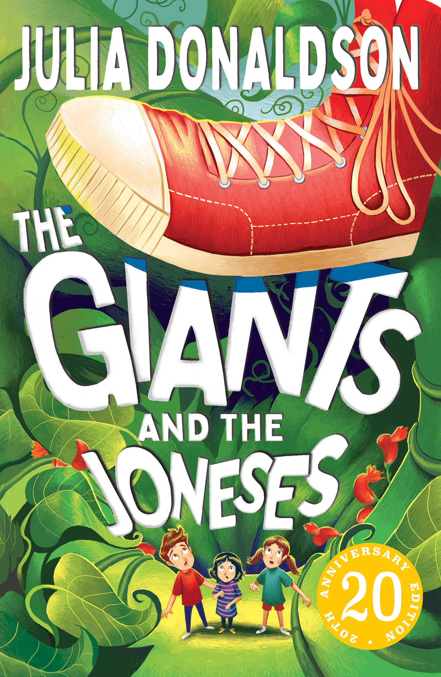 The Giants and the Joneses Julia Donaldson Author