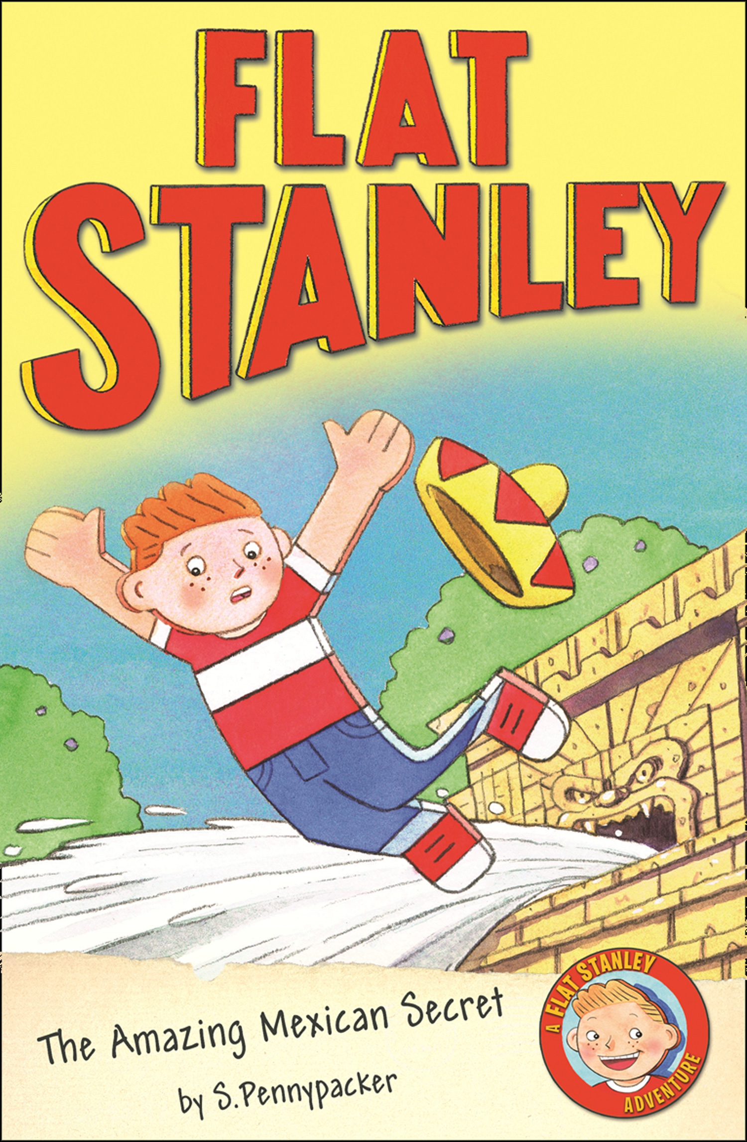 The Amazing Mexican Secret (Flat Stanley)
