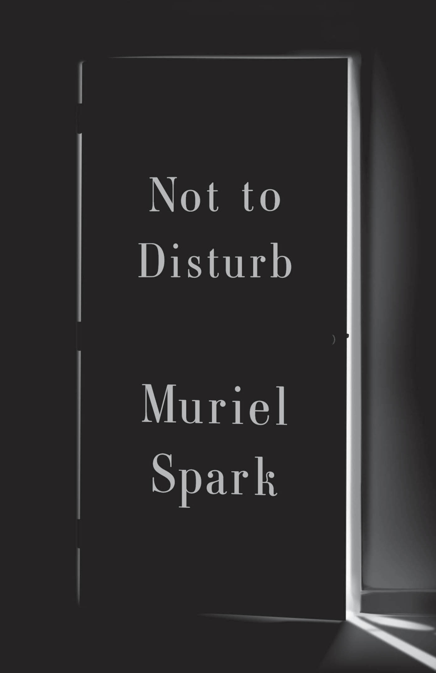 Not to Disturb