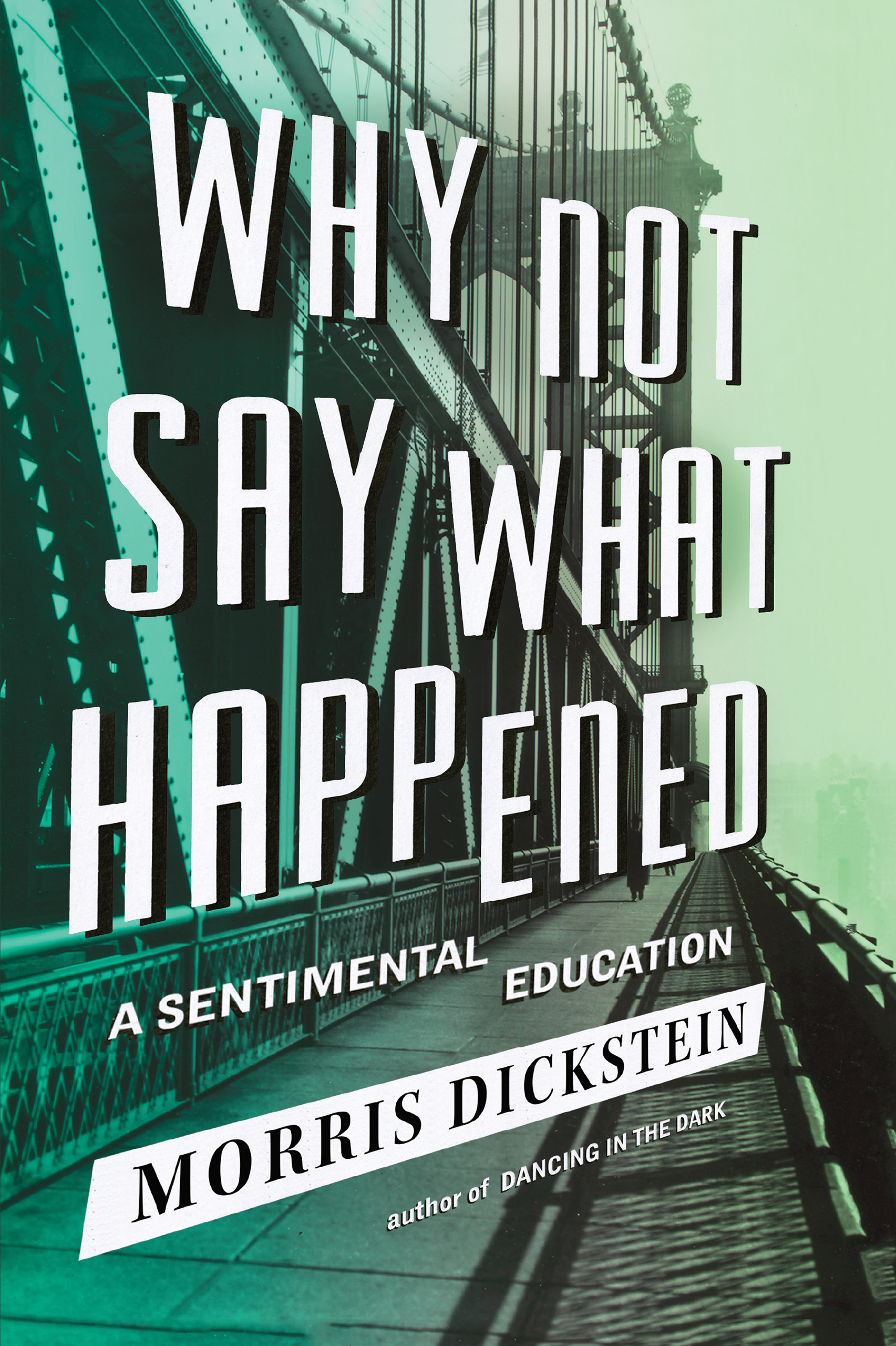Why Not Say What Happened