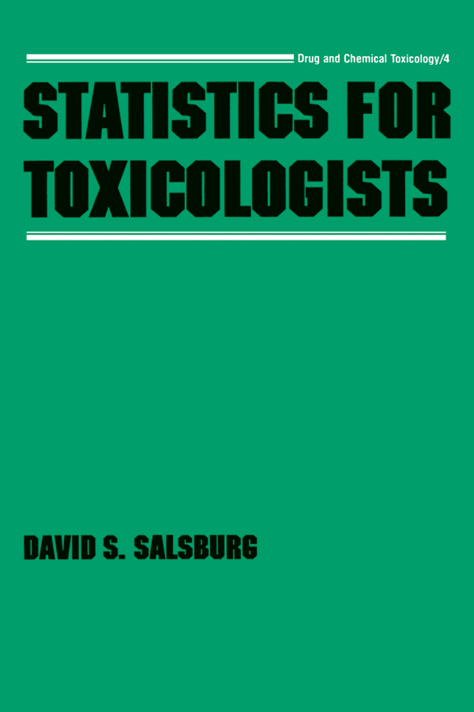 Statistics for Toxicologists