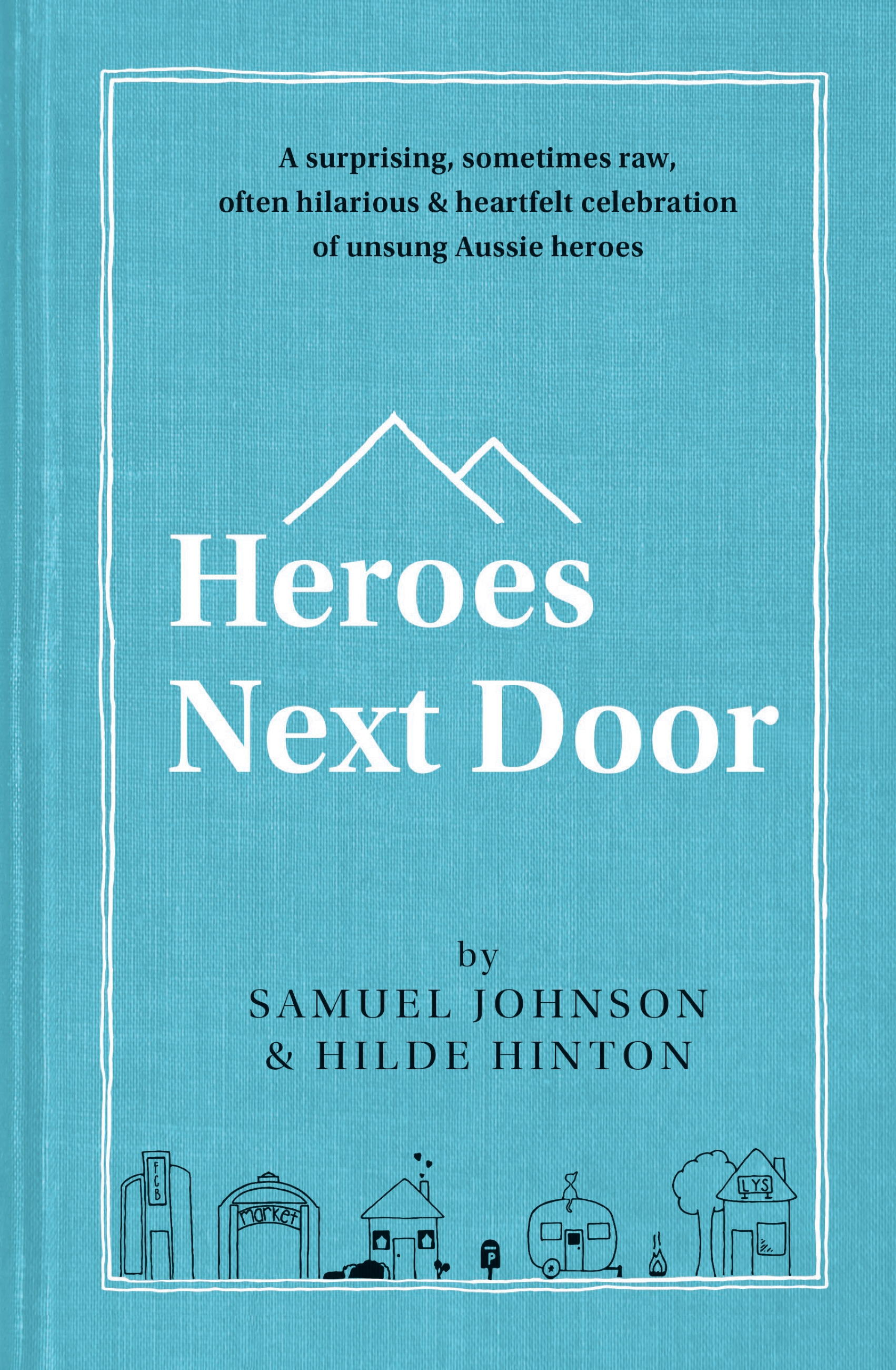 Heroes Next Door