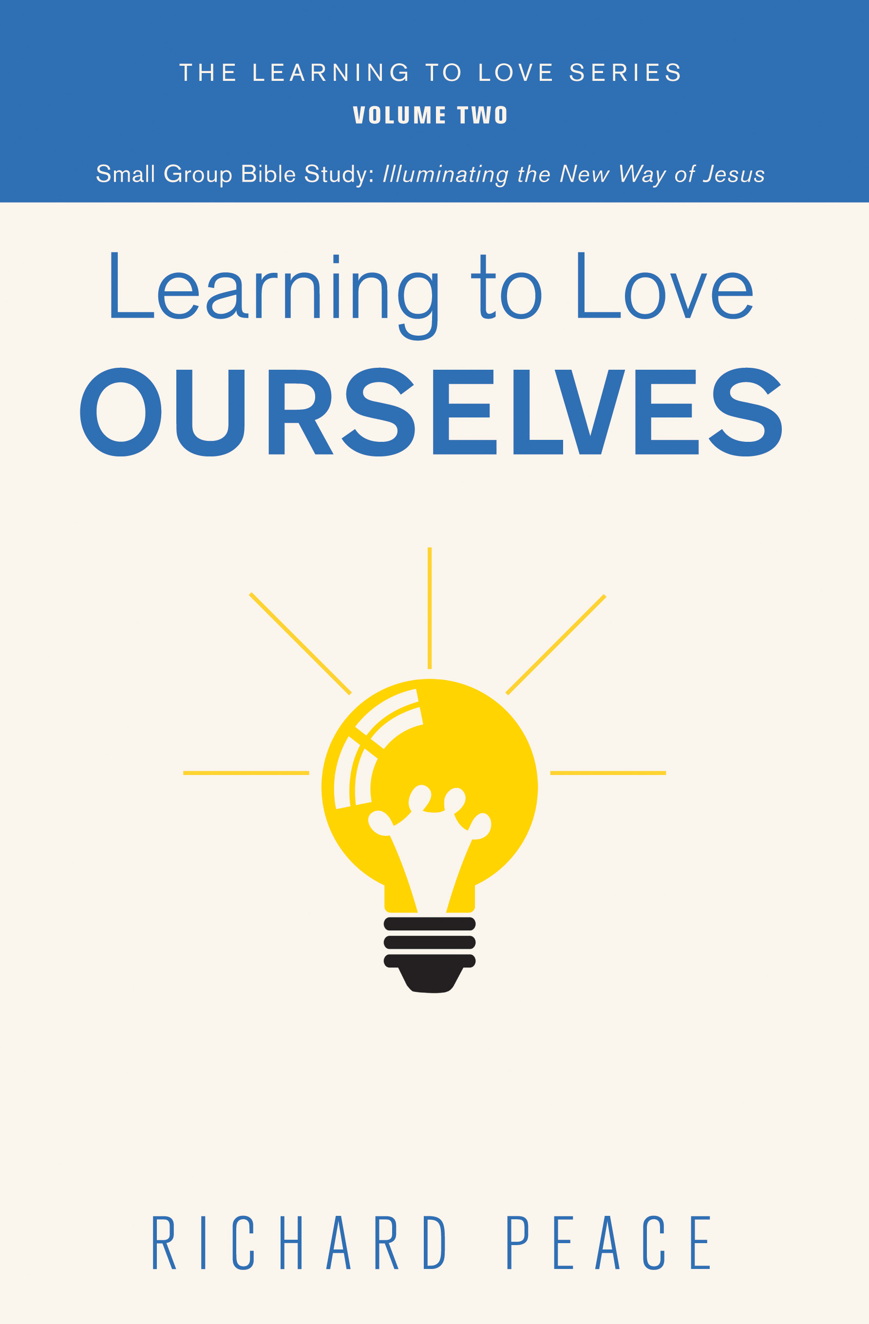 Learning to Love Ourselves