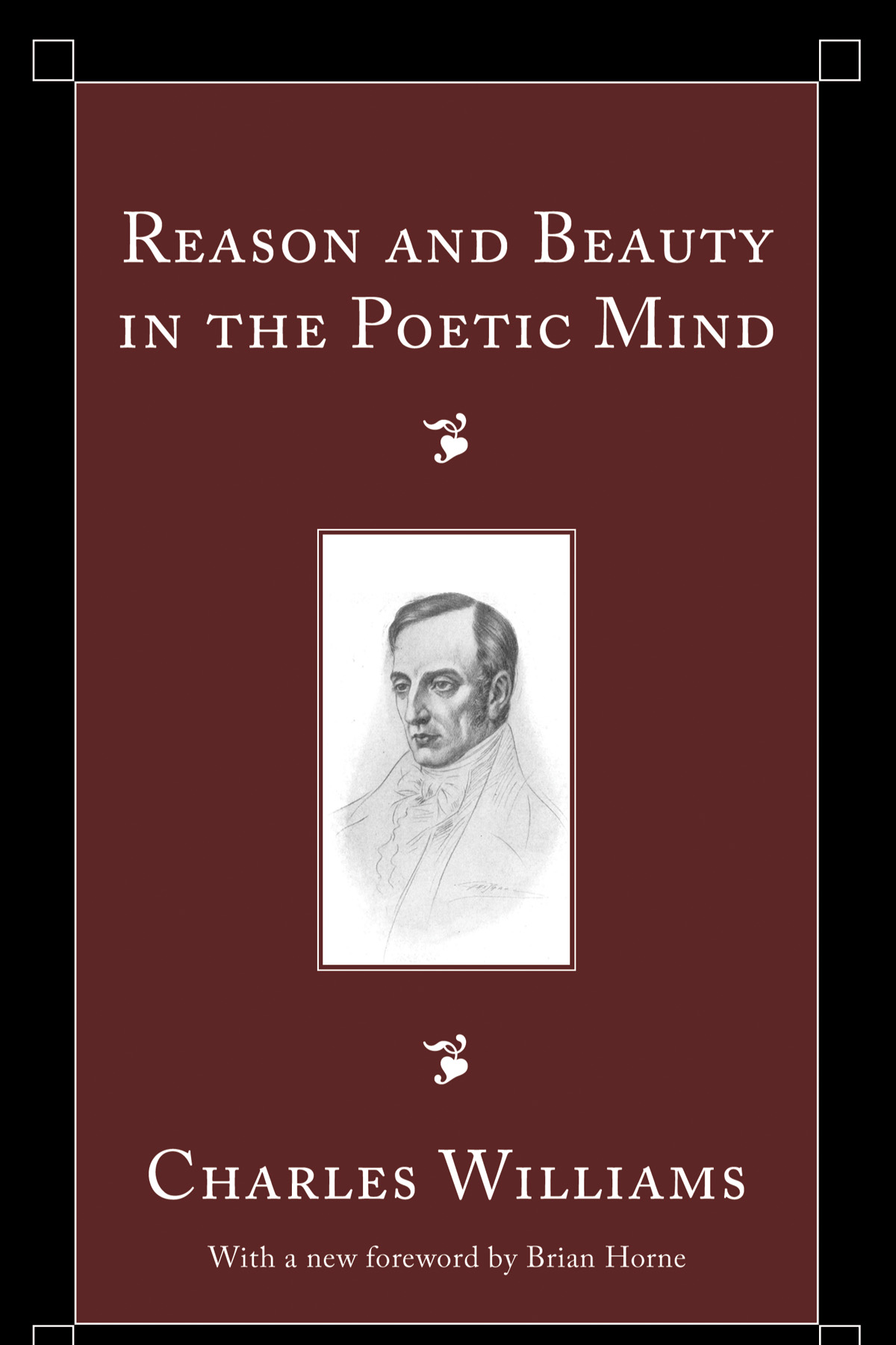 Reason And Beauty In The Poetic Mind