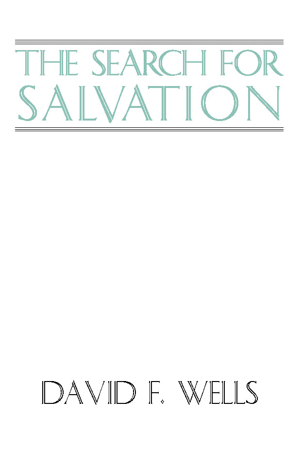 The Search for Salvation