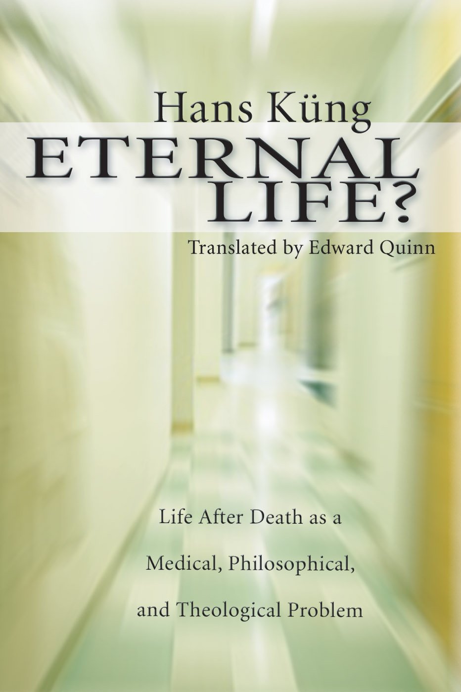 Eternal Life?