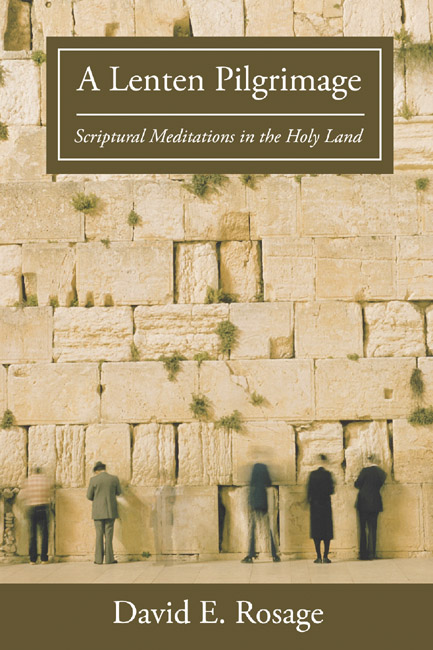 A Lenten Pilgrimage