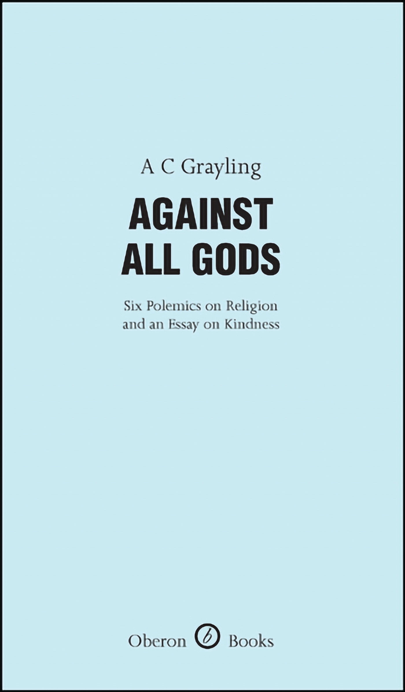 Against All Gods