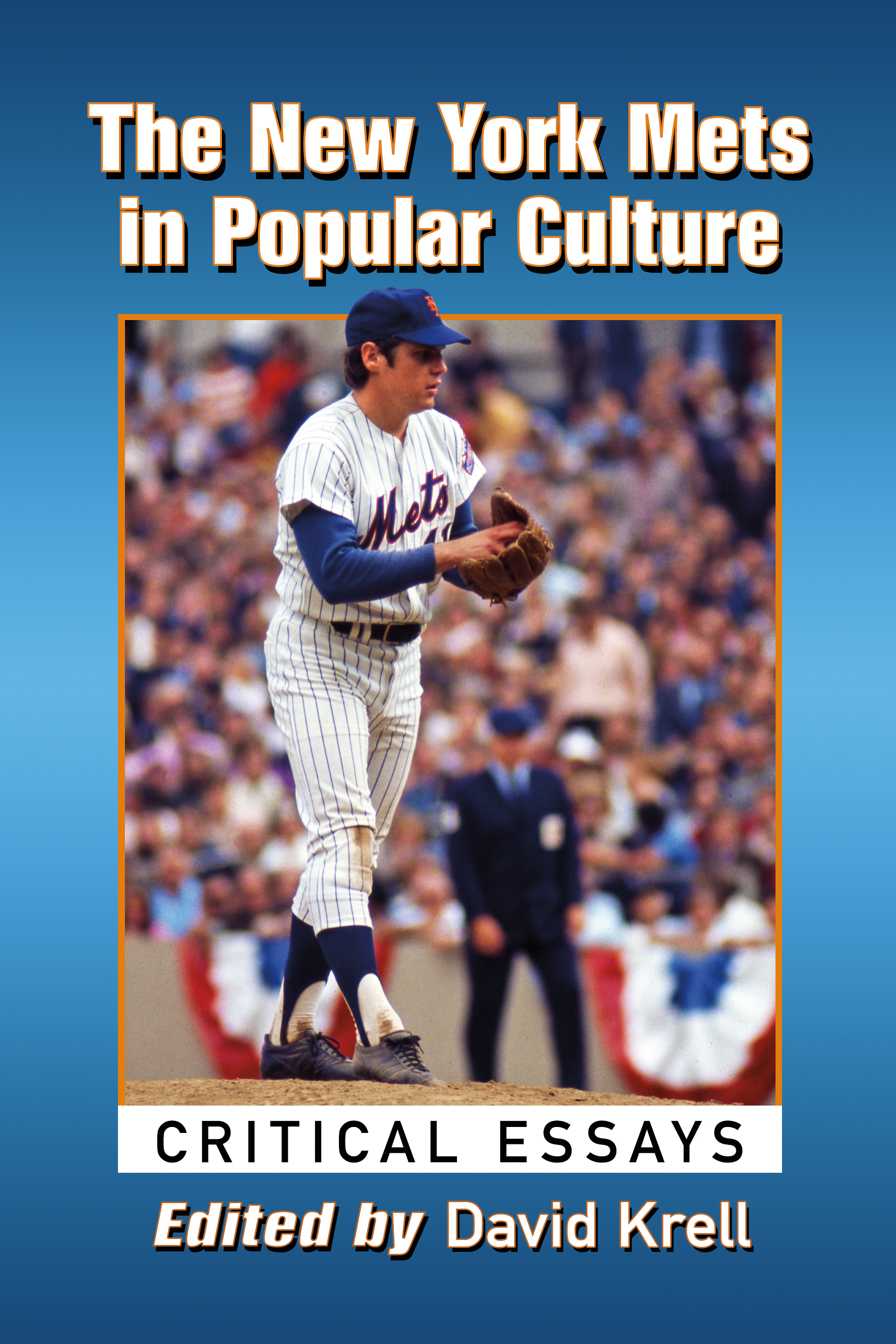 The New York Mets in Popular Culture - 15-24.99