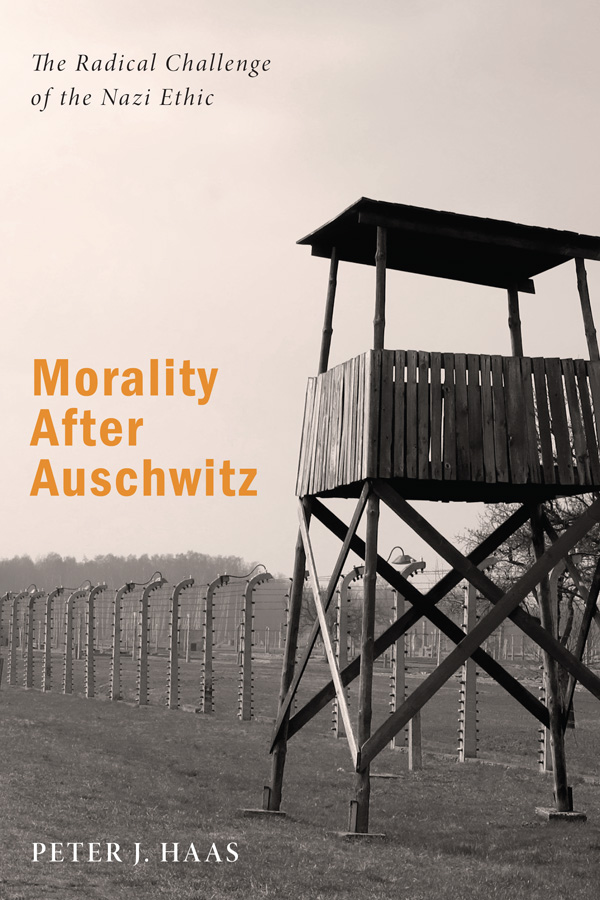 Morality After Auschwitz