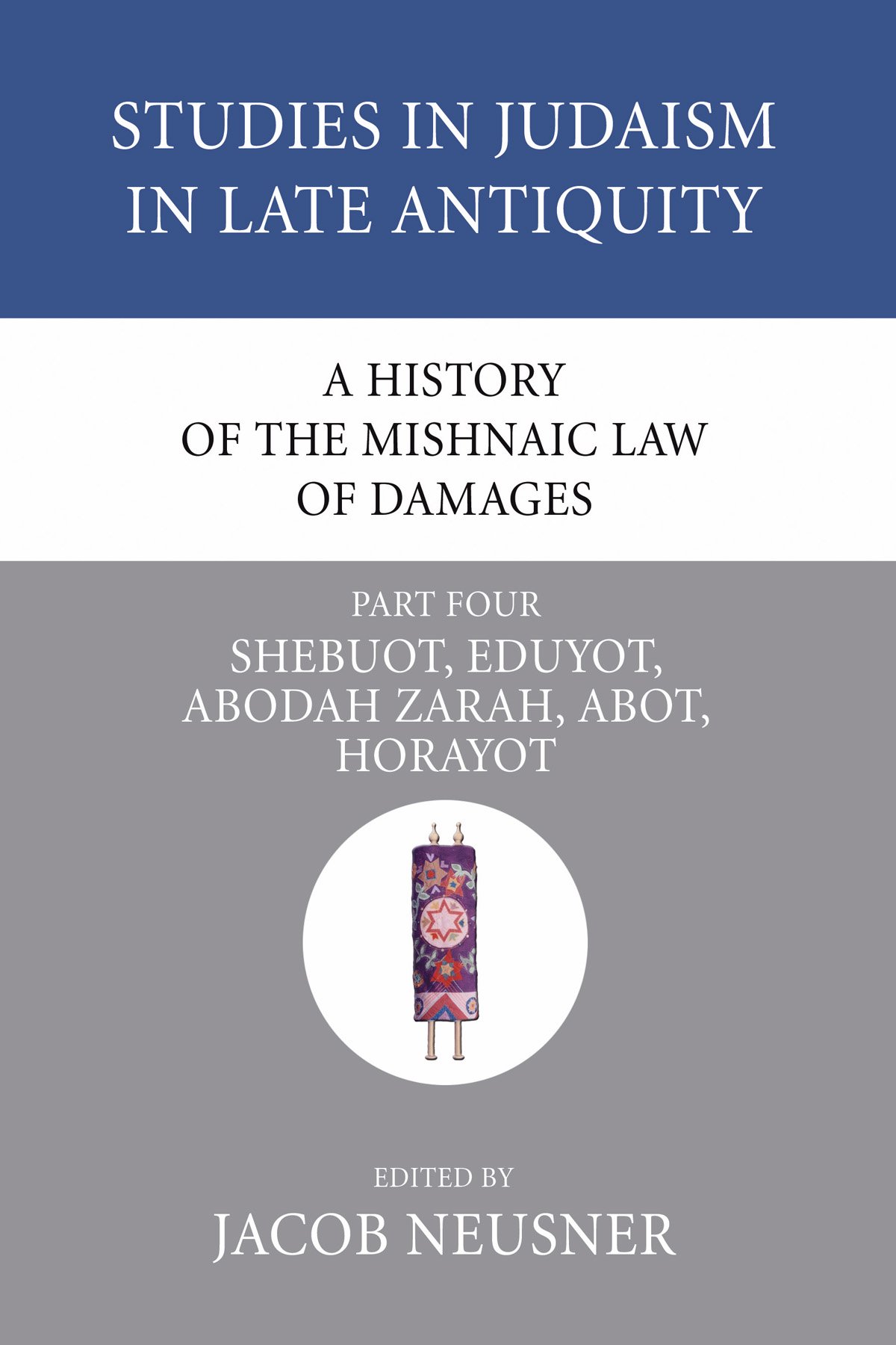 A History of the Mishnaic Law of Damages, Part 4