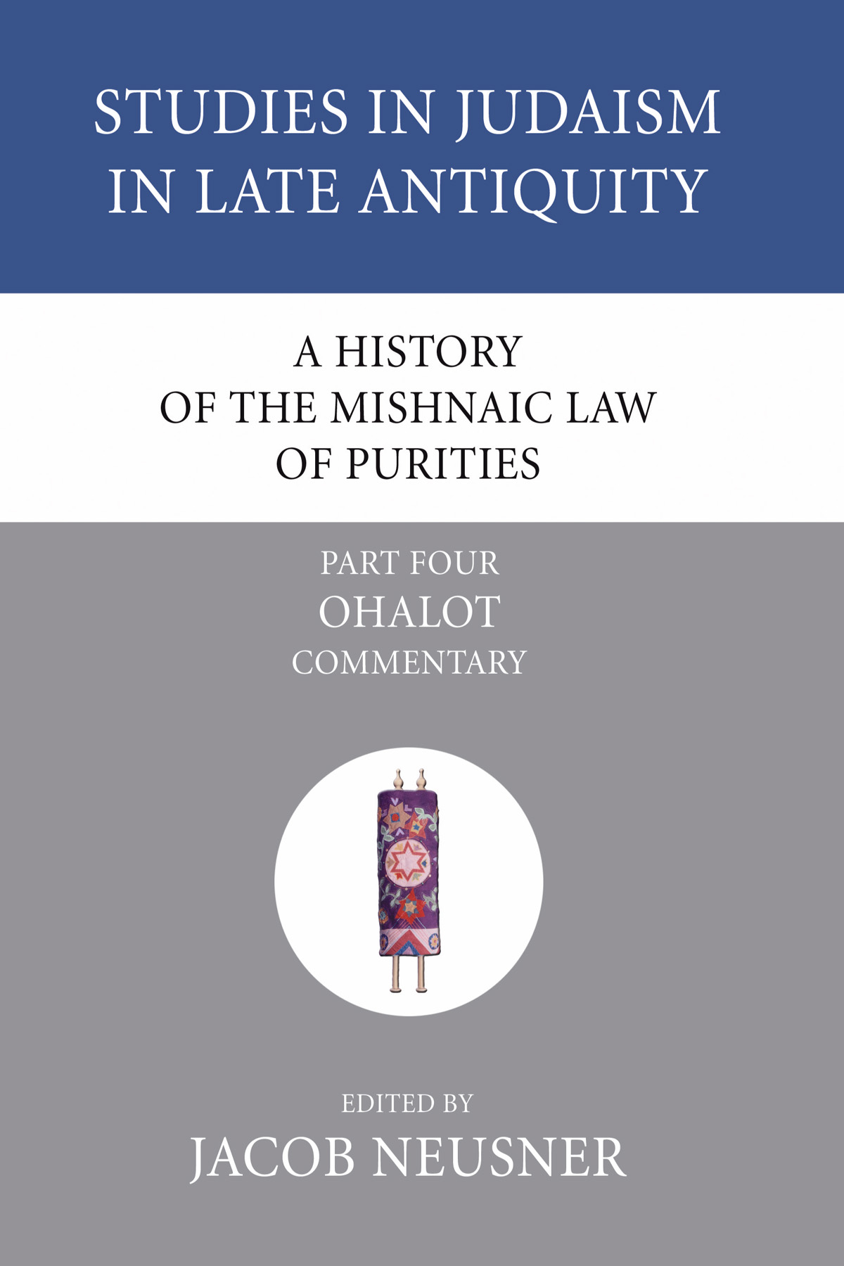 A History of the Mishnaic Law of Purities, Part 5