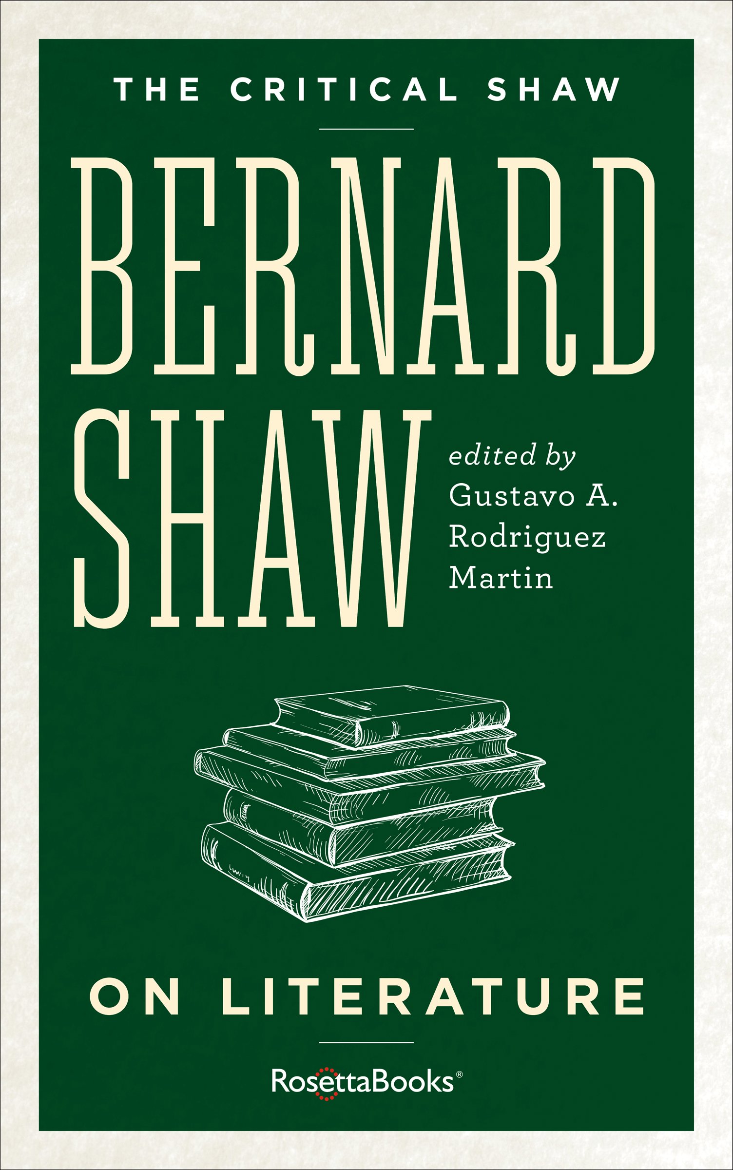 Bernard Shaw on Literature