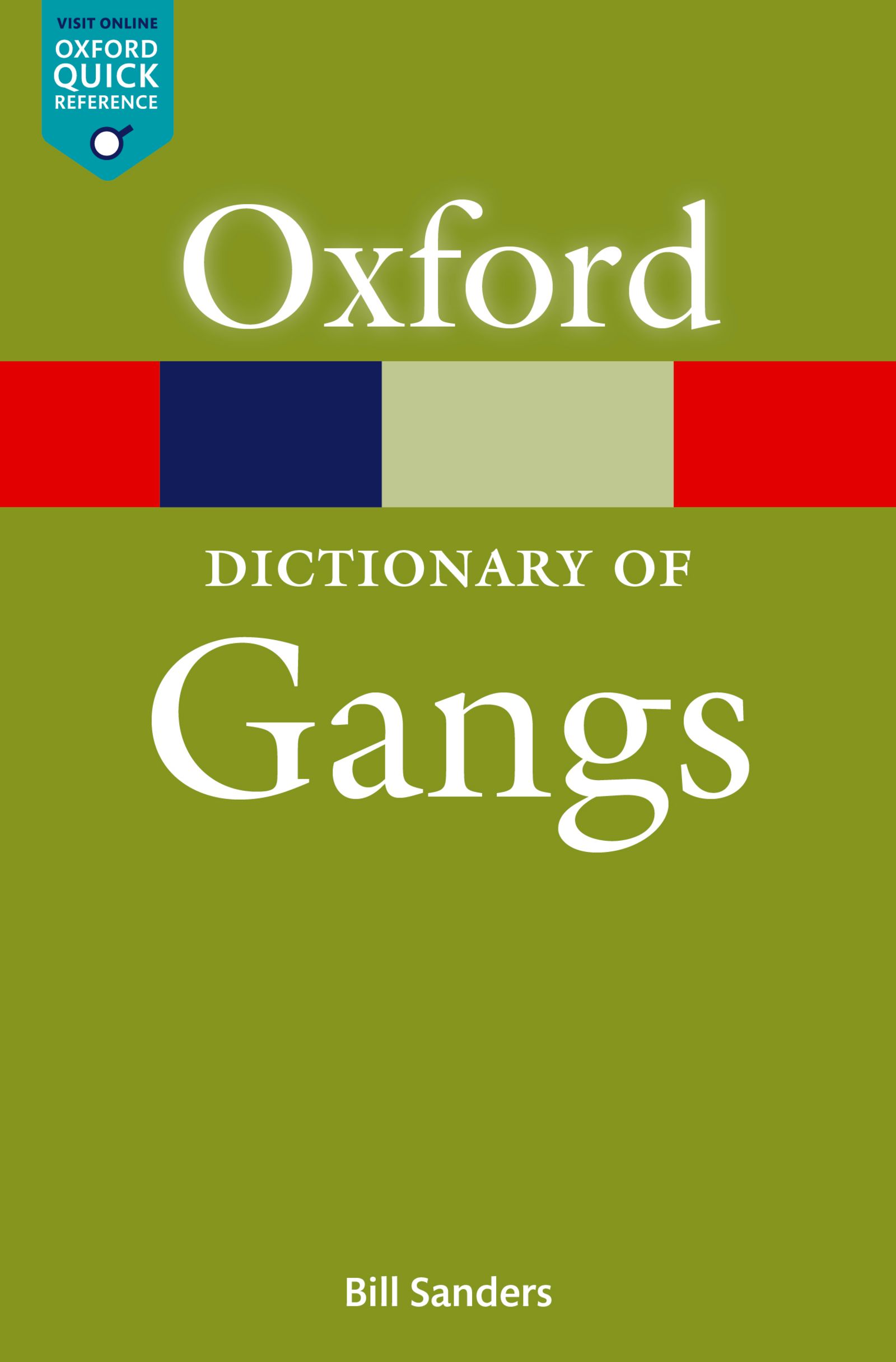 ISBN 9780192534972 product image for A Dictionary of Gangs | upcitemdb.com