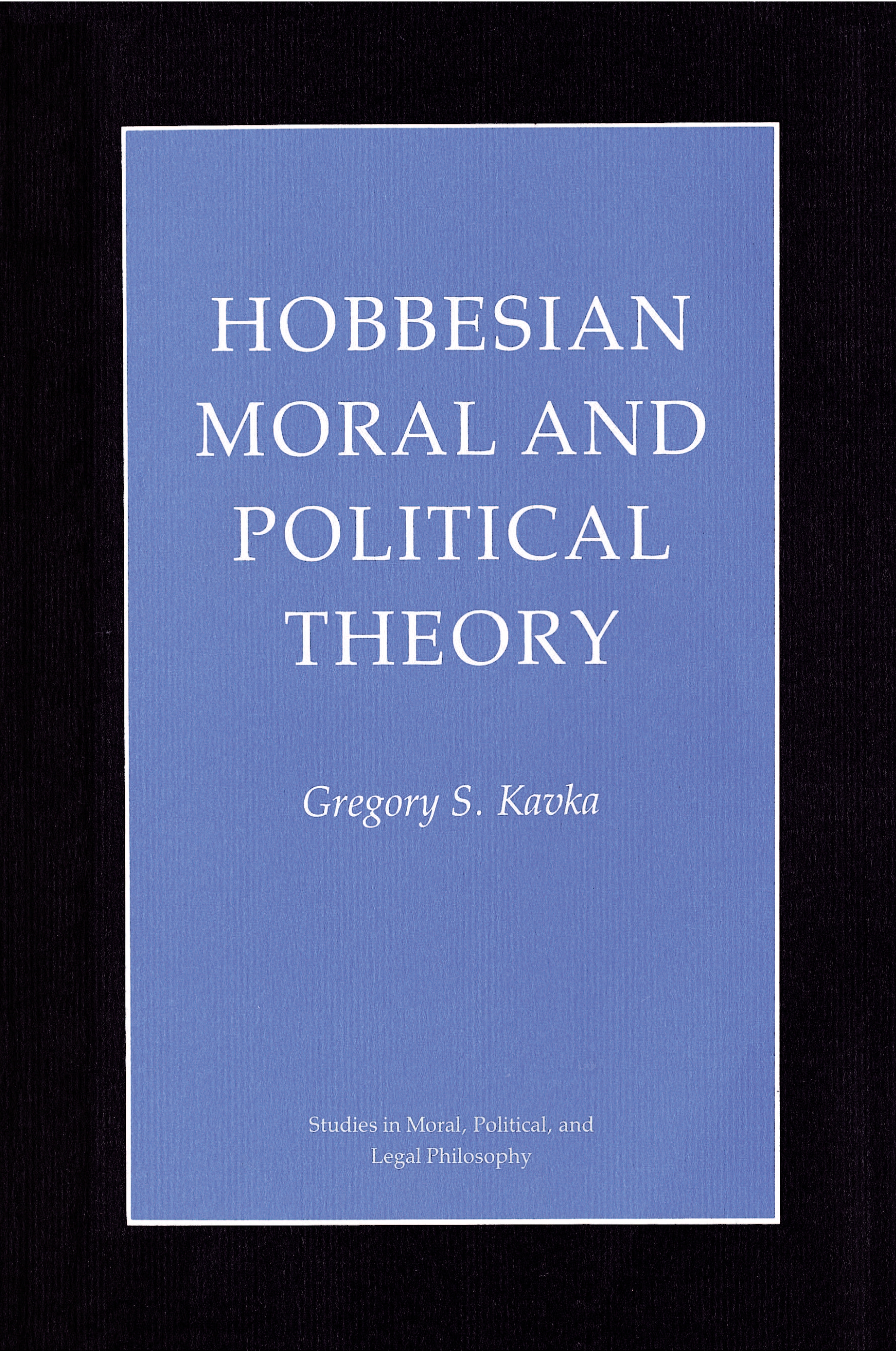 Hobbesian Moral and Political Theory - 50-99.99