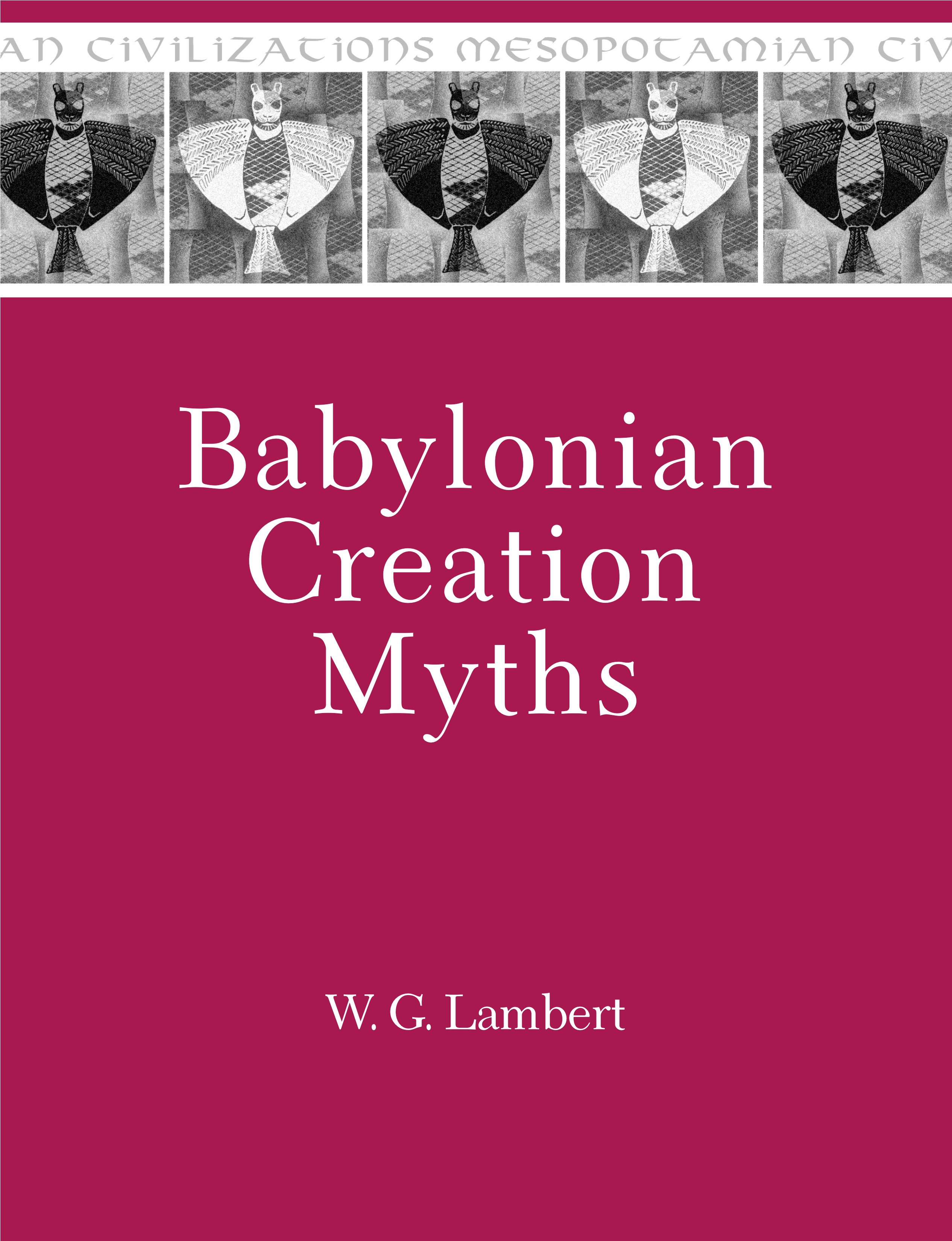 Babylonian Creation Myths