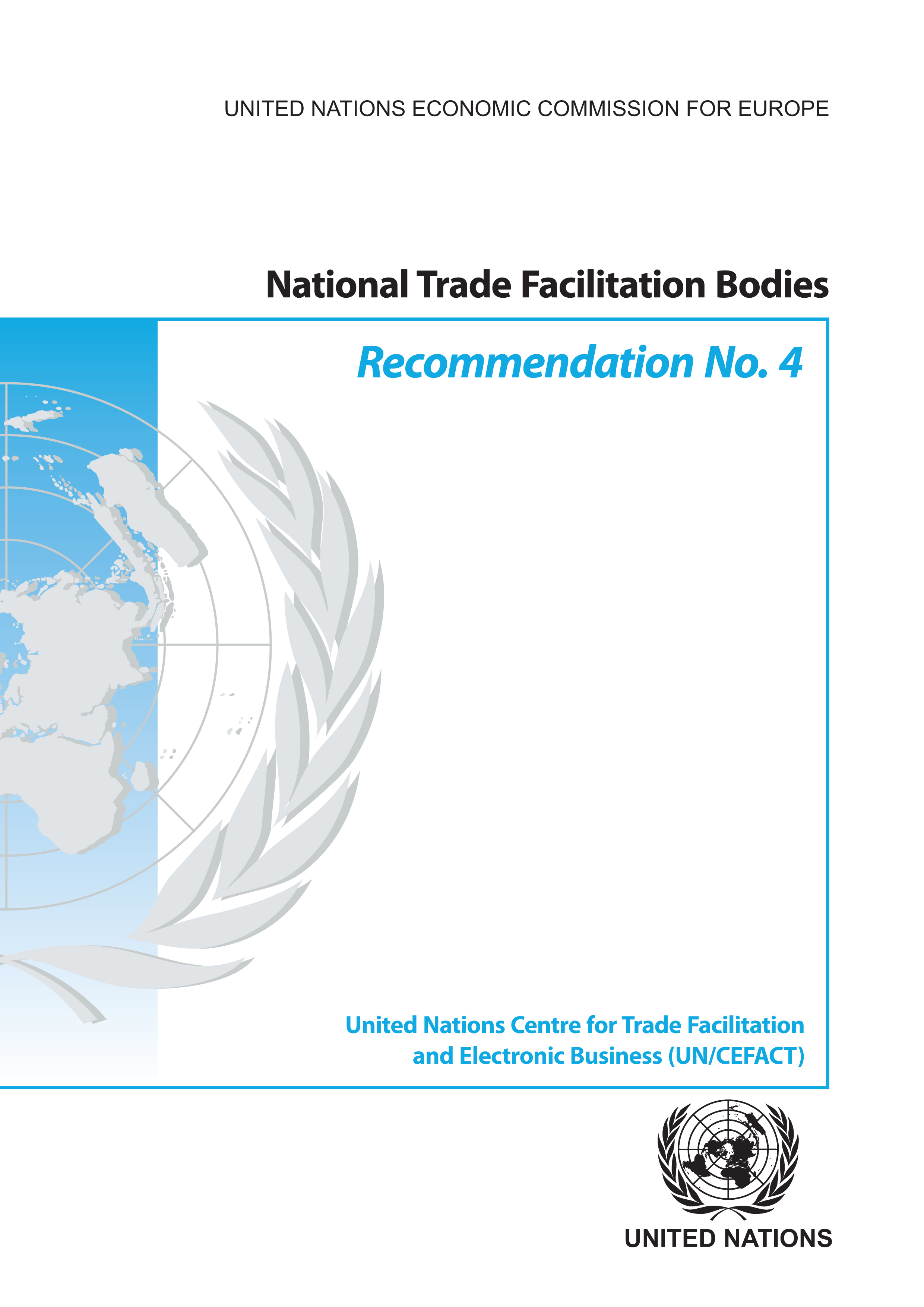 Recommendation N°4 - National Trade Facilitation Bodies/Recommandation N°4