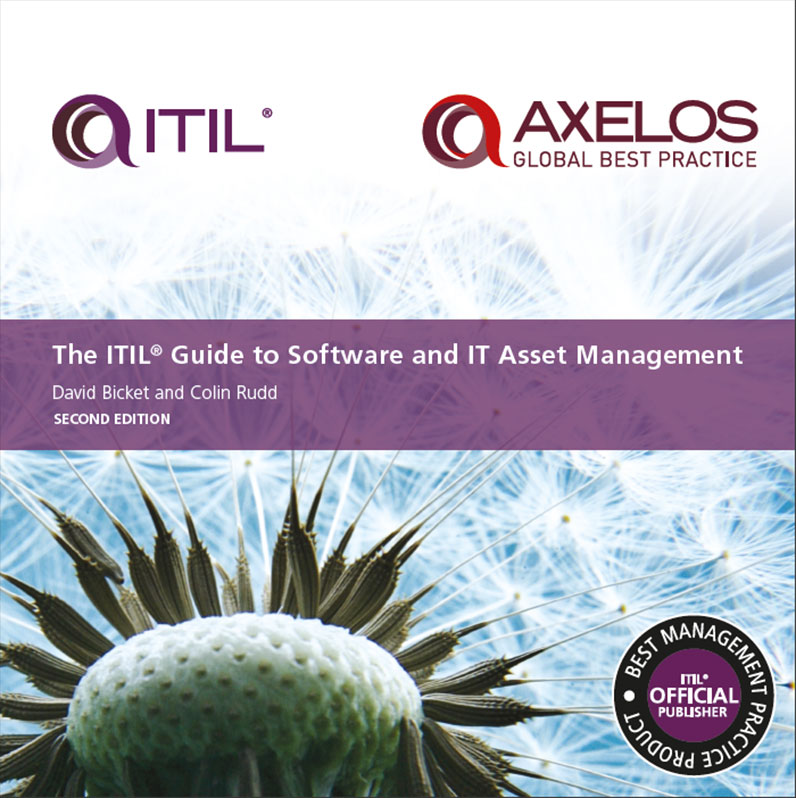 ITIL® Guide to Software and IT Asset Management - Second Edition -  2nd Edition