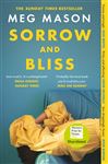Sorrow and Bliss: Shortlisted for the Women&#x2019;s Prize for Fiction 2022