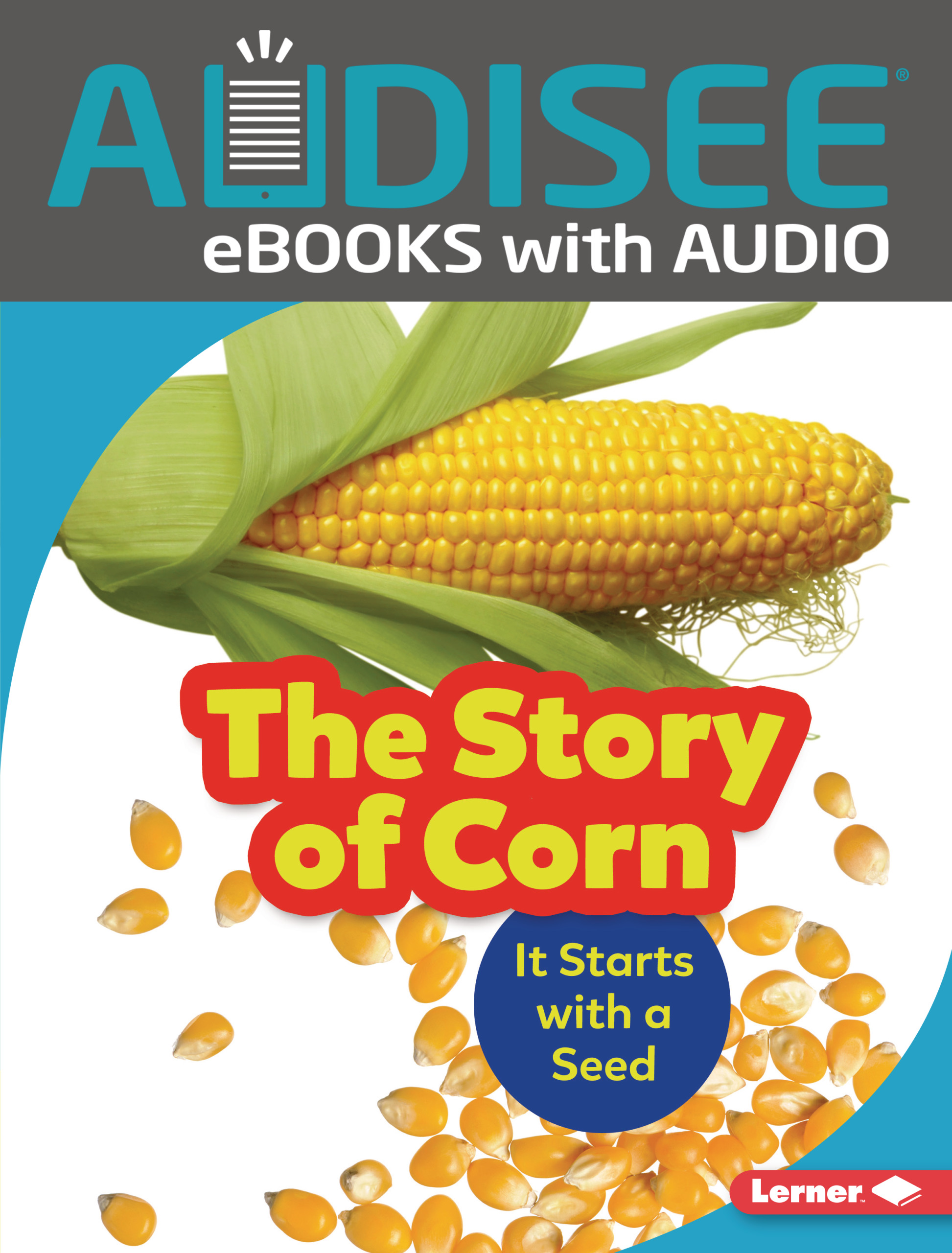 The Story of Corn