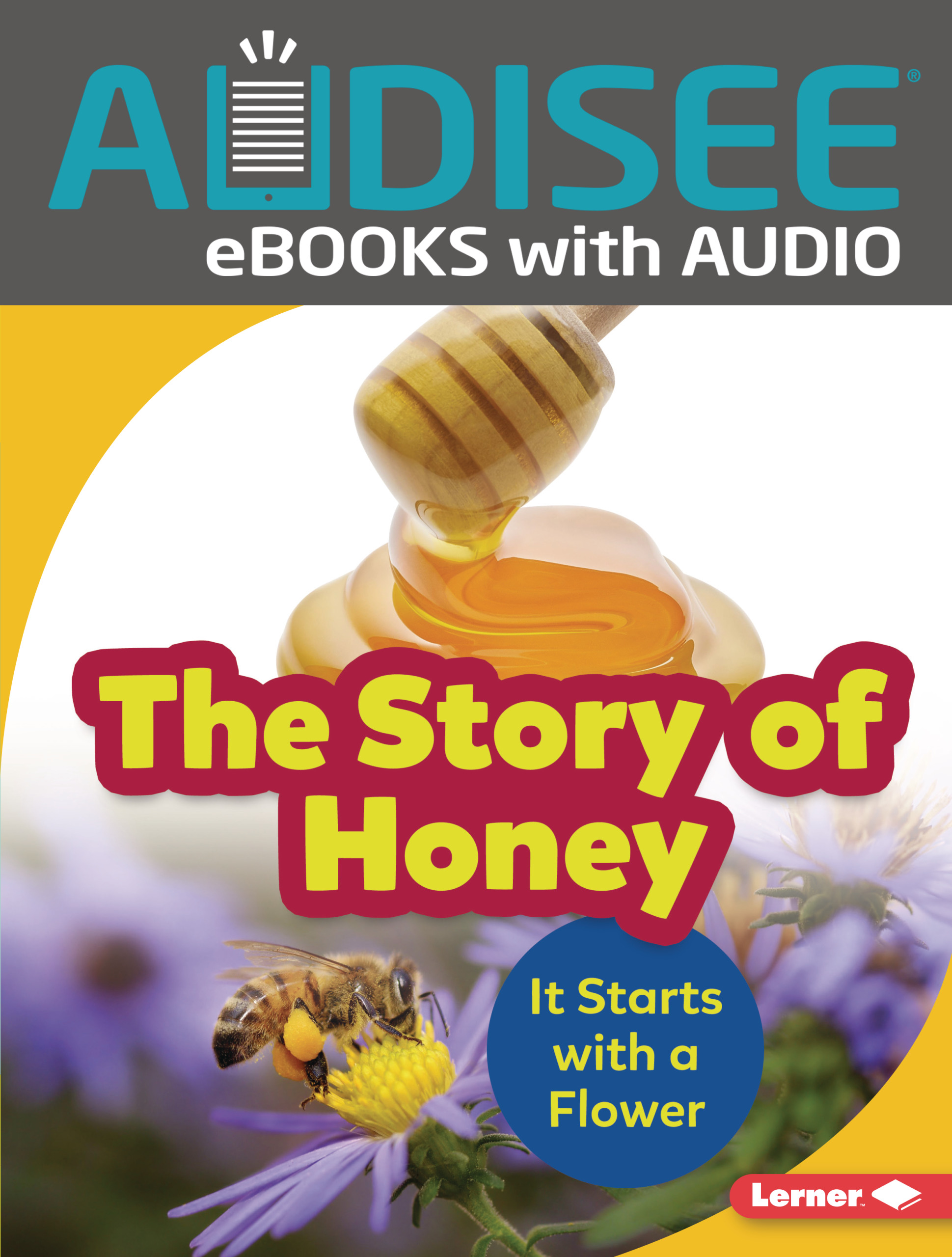 The Story of Honey