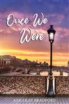 Once We Were
