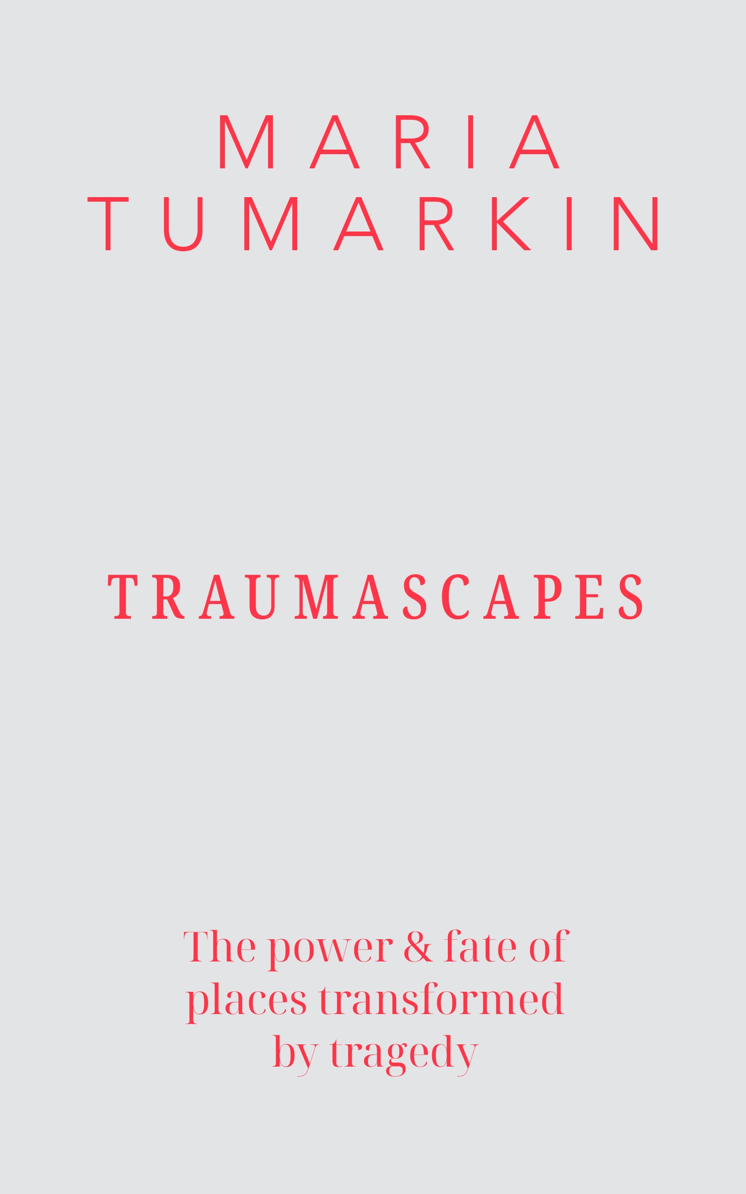 Traumascapes
