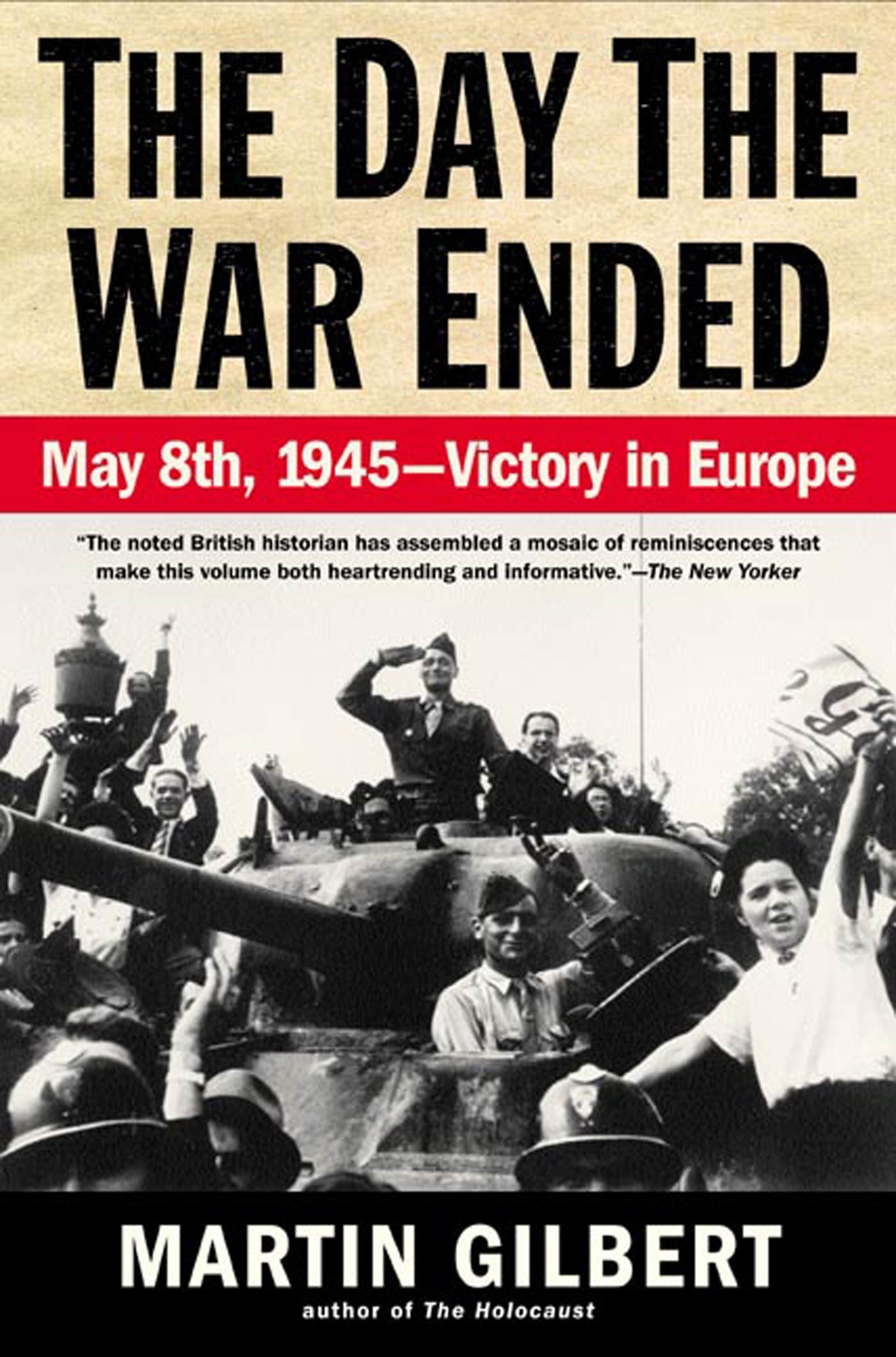 THE DAY THE WAR ENDED