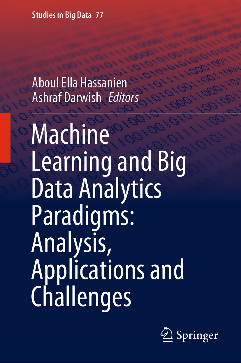 Machine Learning and Big Data Analytics Paradigms