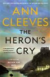 The Heron&#x27;s Cry: A Detective Matthew Venn Novel
