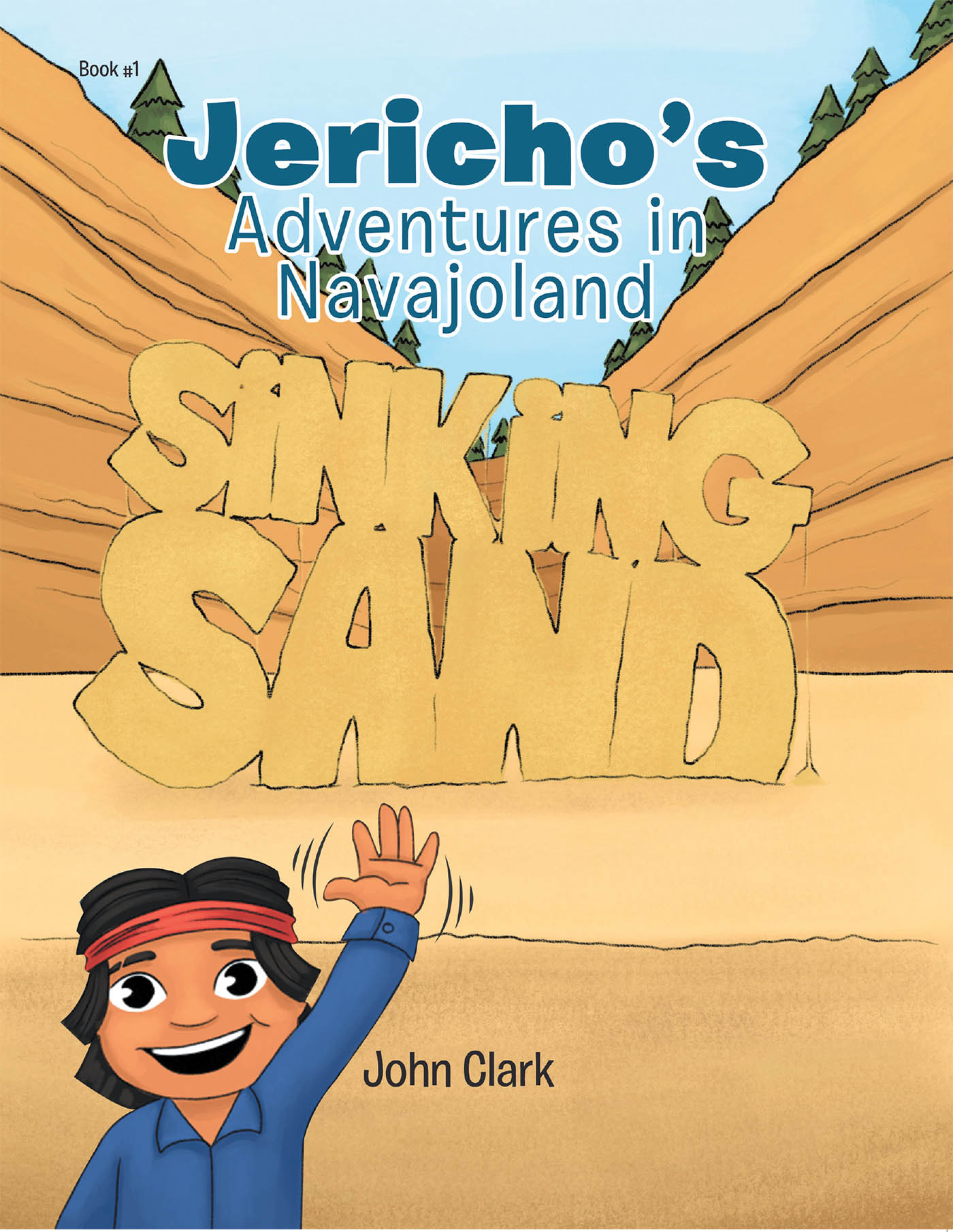 Jericho's Adventures in Navajoland