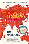 The Power of Geography: Ten Maps that Reveal the Future of Our World &#x2013; the sequel to Prisoners of Geography