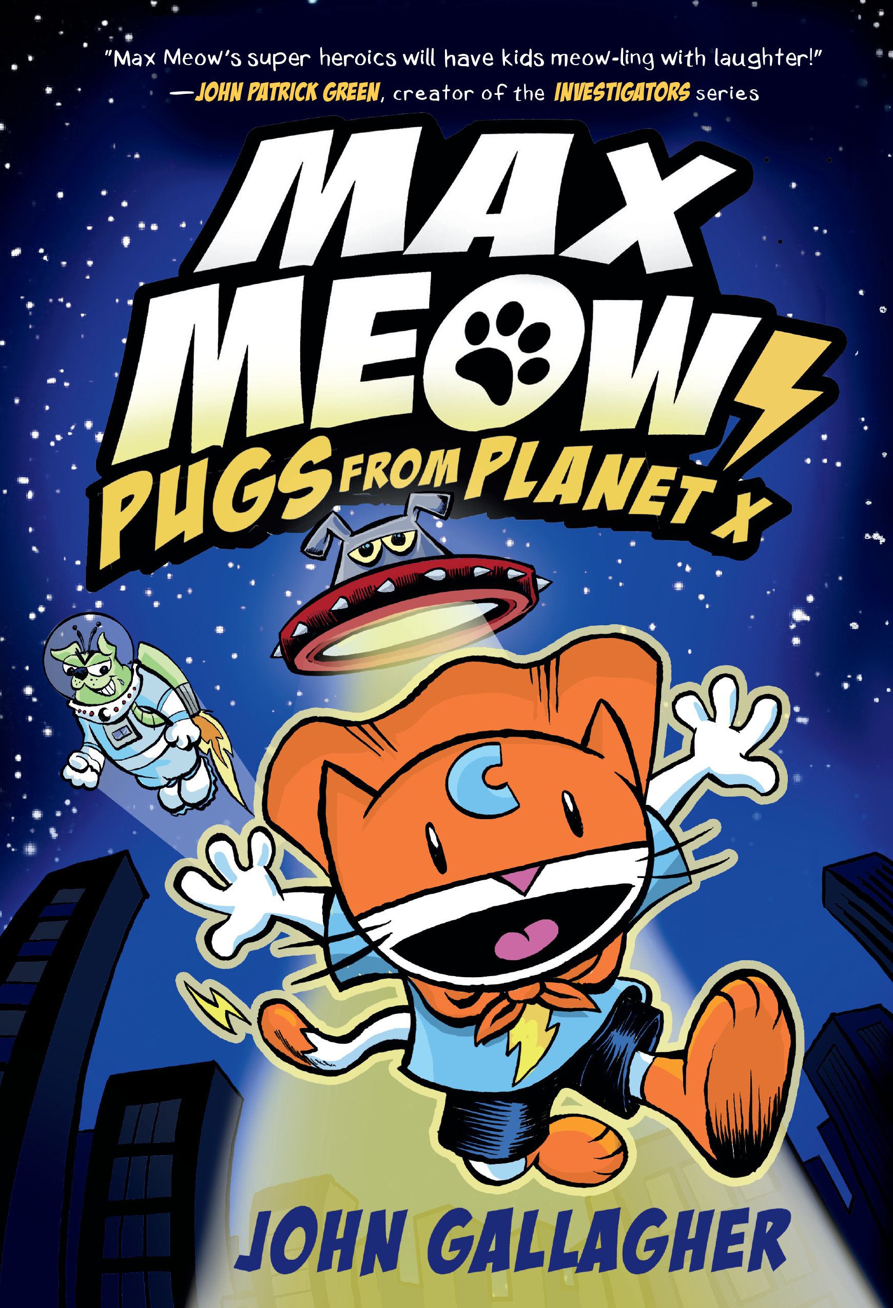 Max Meow Book 3 Pugs From Planet X By Gallagher John Ebook