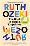 The Book of Form and Emptiness: Winner of the Women&#x27;s Prize for Fiction 2022