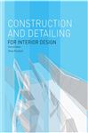Construction and Detailing for Interior Design Second Edition