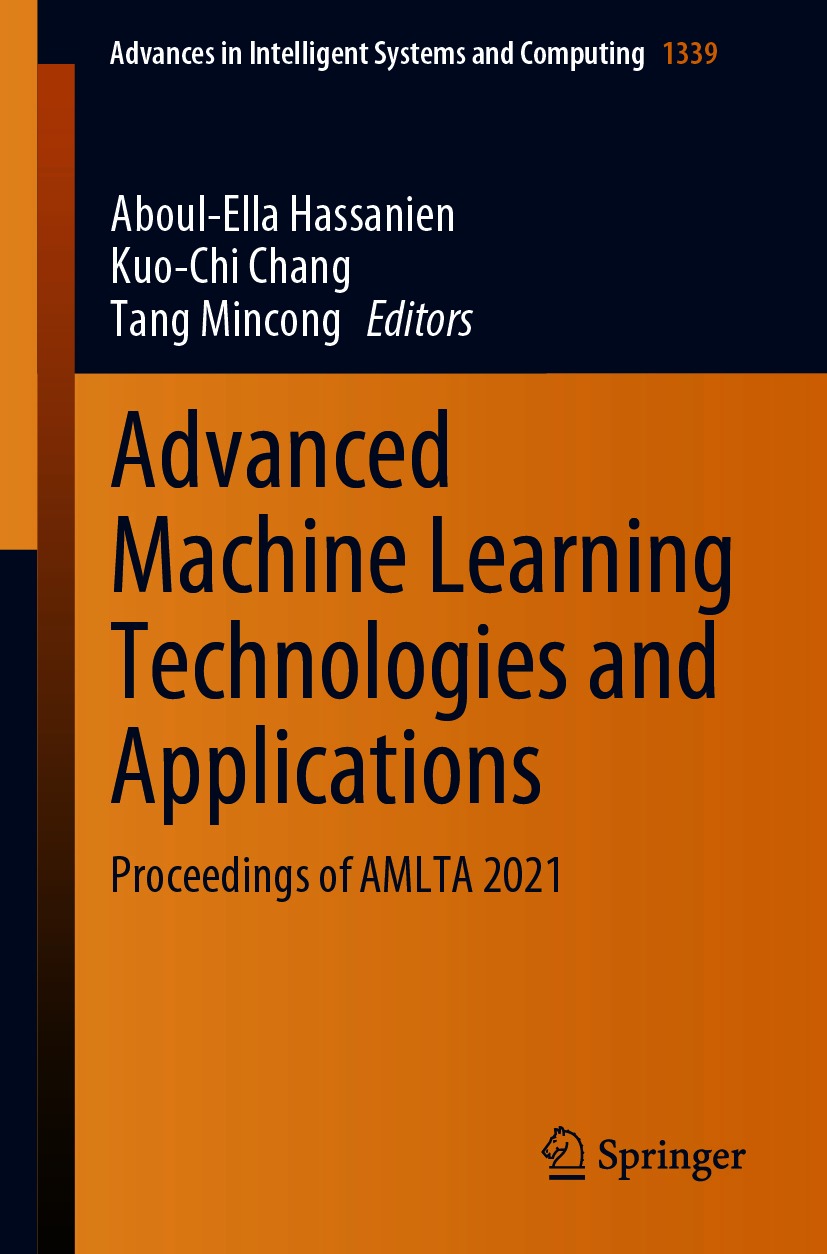 Advanced Machine Learning Technologies and Applications - >100