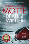Dead of Winter: The unmissable new crime novel from the award-winning writer