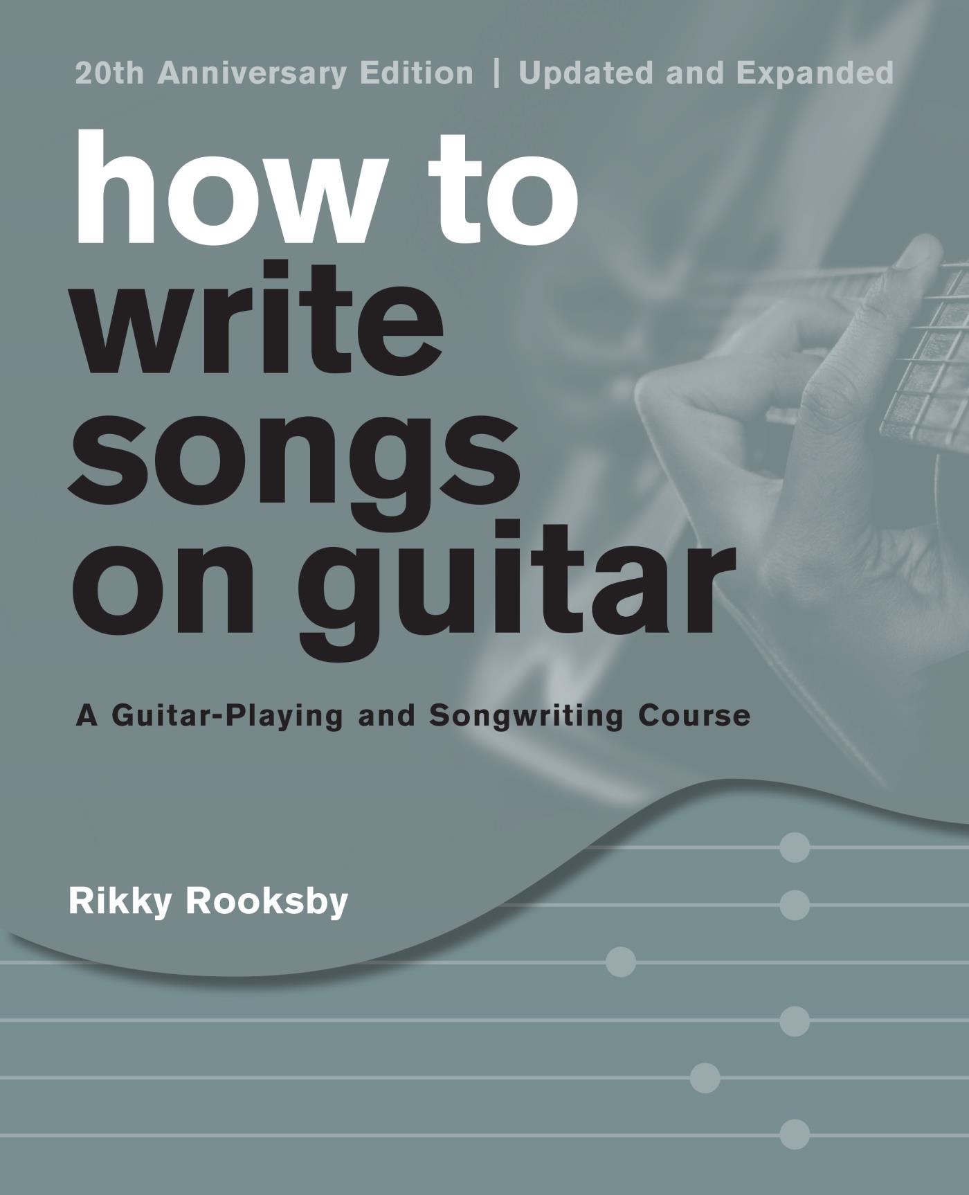30 - How to Write Songs on Guitar - 30-30.30