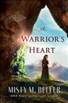 A Warrior&#x27;s Heart (Brides of Laurent Book #1)