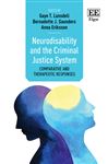 Neurodisability and the Criminal Justice System: Comparative and Therapeutic Responses